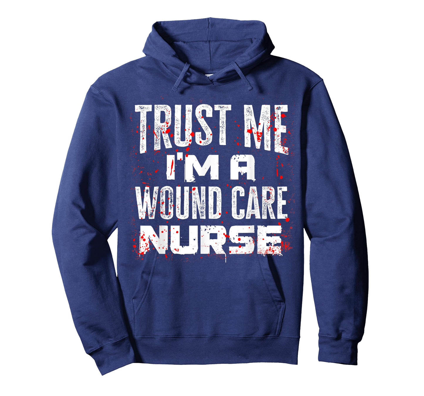 Trust Me I'm A Wound Care Nurse Halloween Nurse T-Shirt