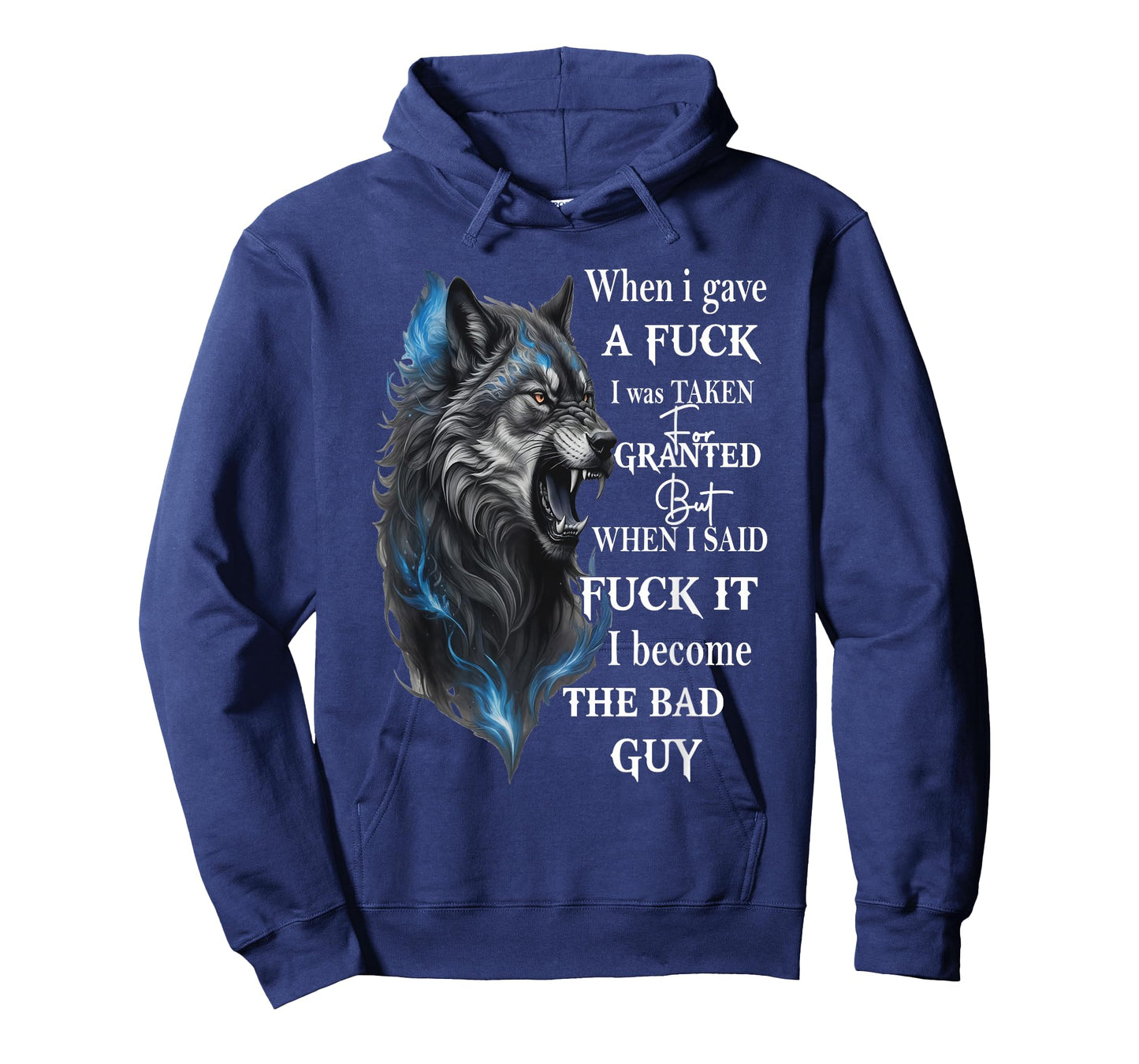 Wolf When I Gave A Fuck I was Taken for Granted But When T-Shirt