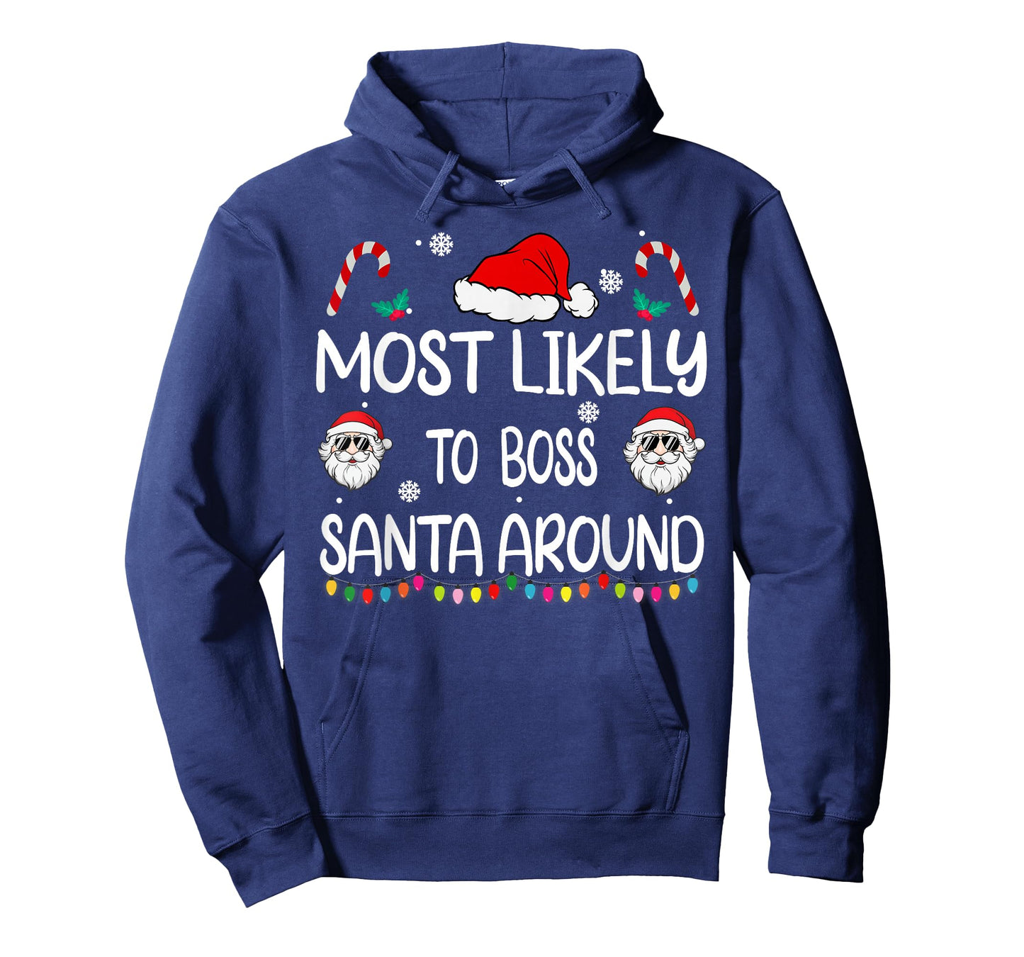 Most Likely To Boss Santa Around Christmas family matching T-Shirt
