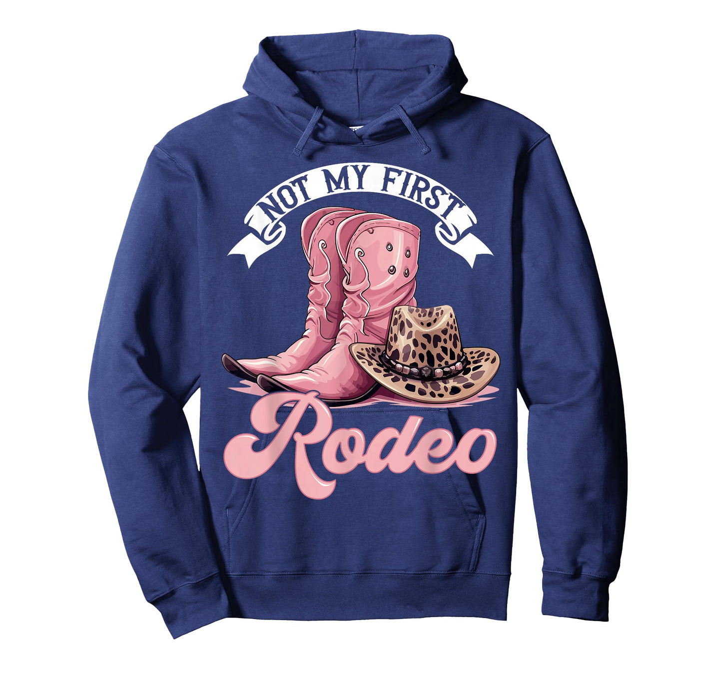 Rodeo Western Country Cowgirl hat - Not My First Rodeo T-Shirt