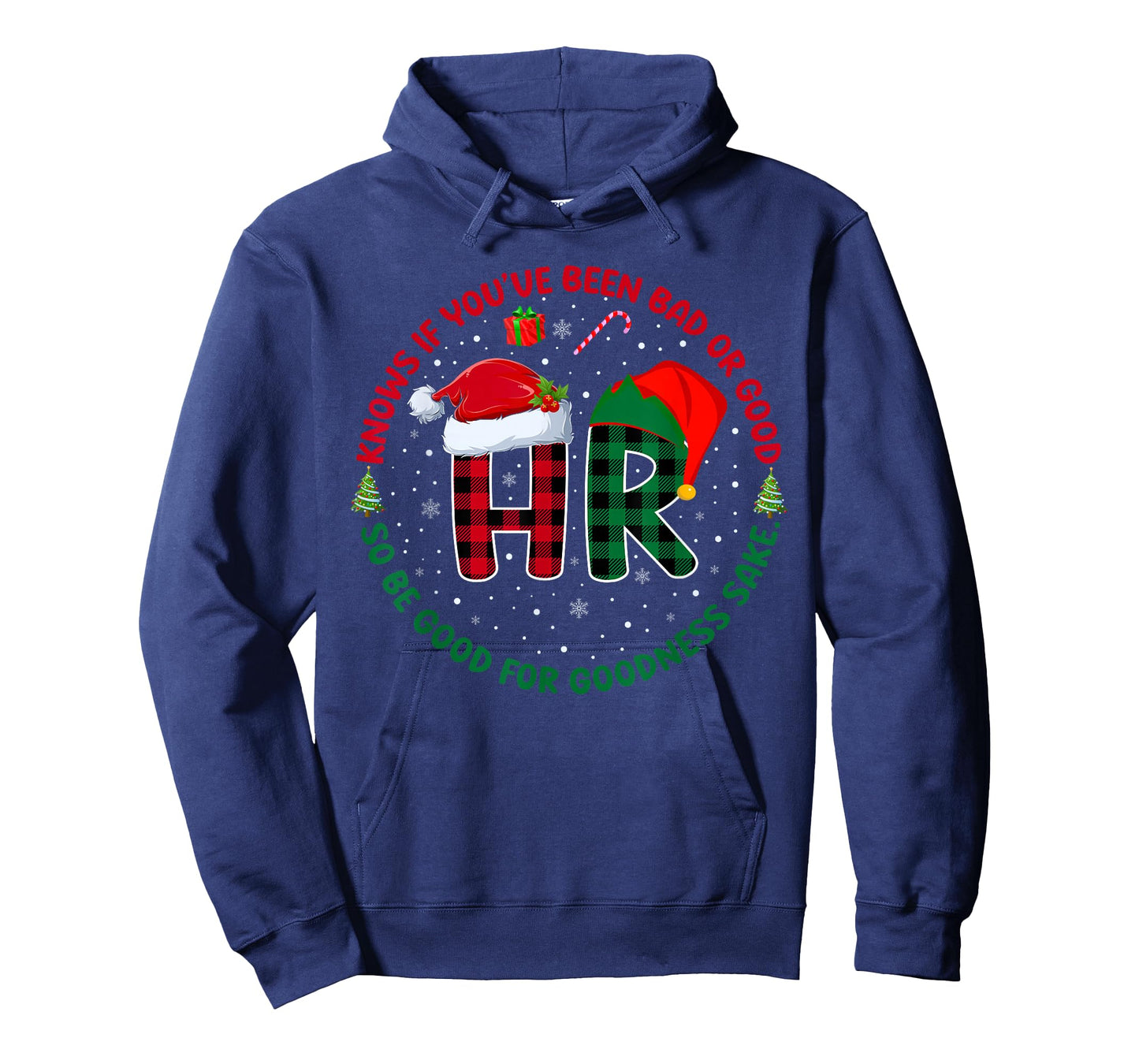 HR Knows If You've Been Bad Or Good Funny Christmas Plaid T-Shirt