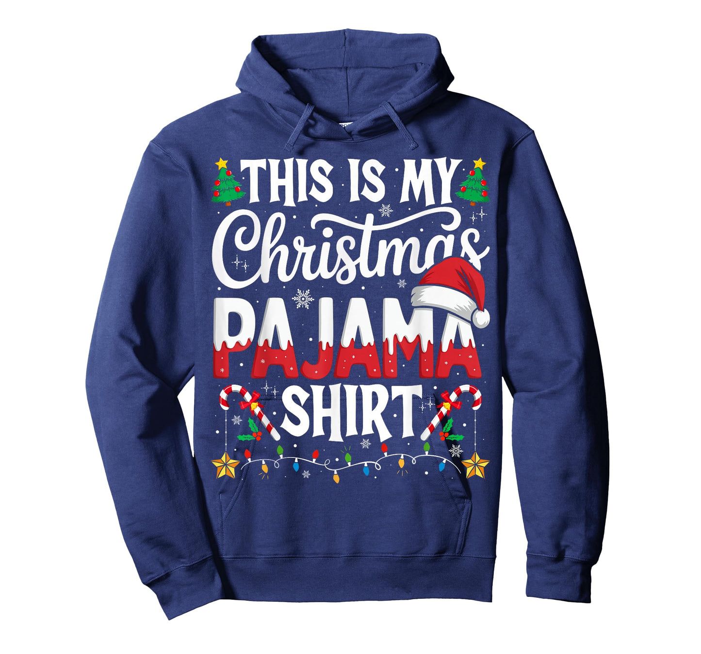 This is My Christmas Pajama Shirt Funny Xmas PJs Men Women T-Shirt