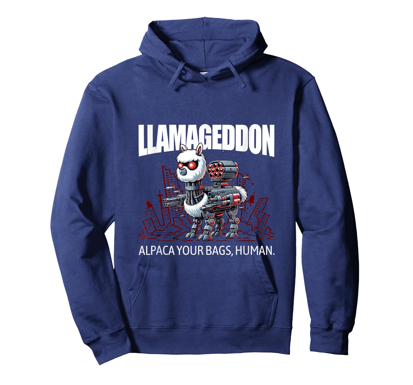 LLAMAGEDDON - Alpaca Your Bags, Human. L800 Cyborg Llama T-Shirt
