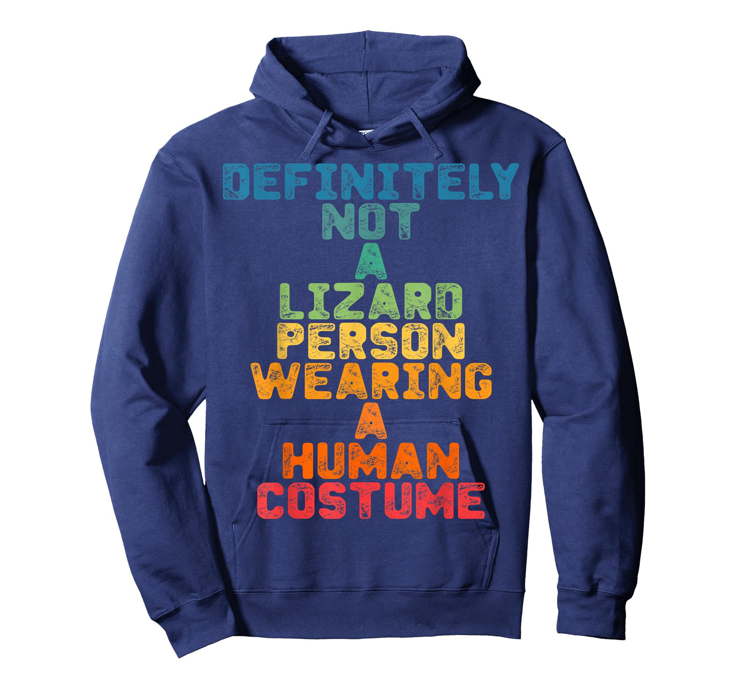 Funny Definitely Not A Lizard Person Wearing A Human Costume T-Shirt