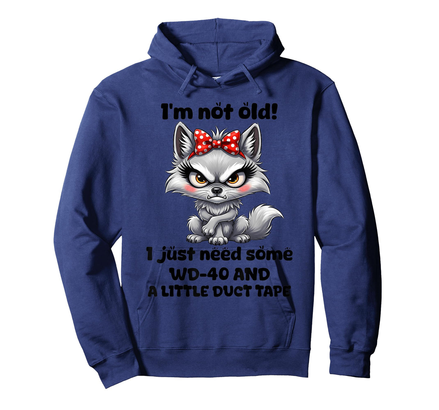 I'm not Old I just Need Some WD40 and a Little Duct Tape T-Shirt