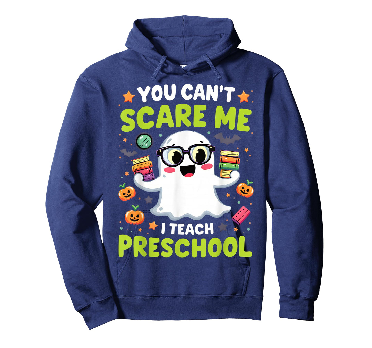 You Can't Scare Me I Teach Preschool Halloween T-Shirt