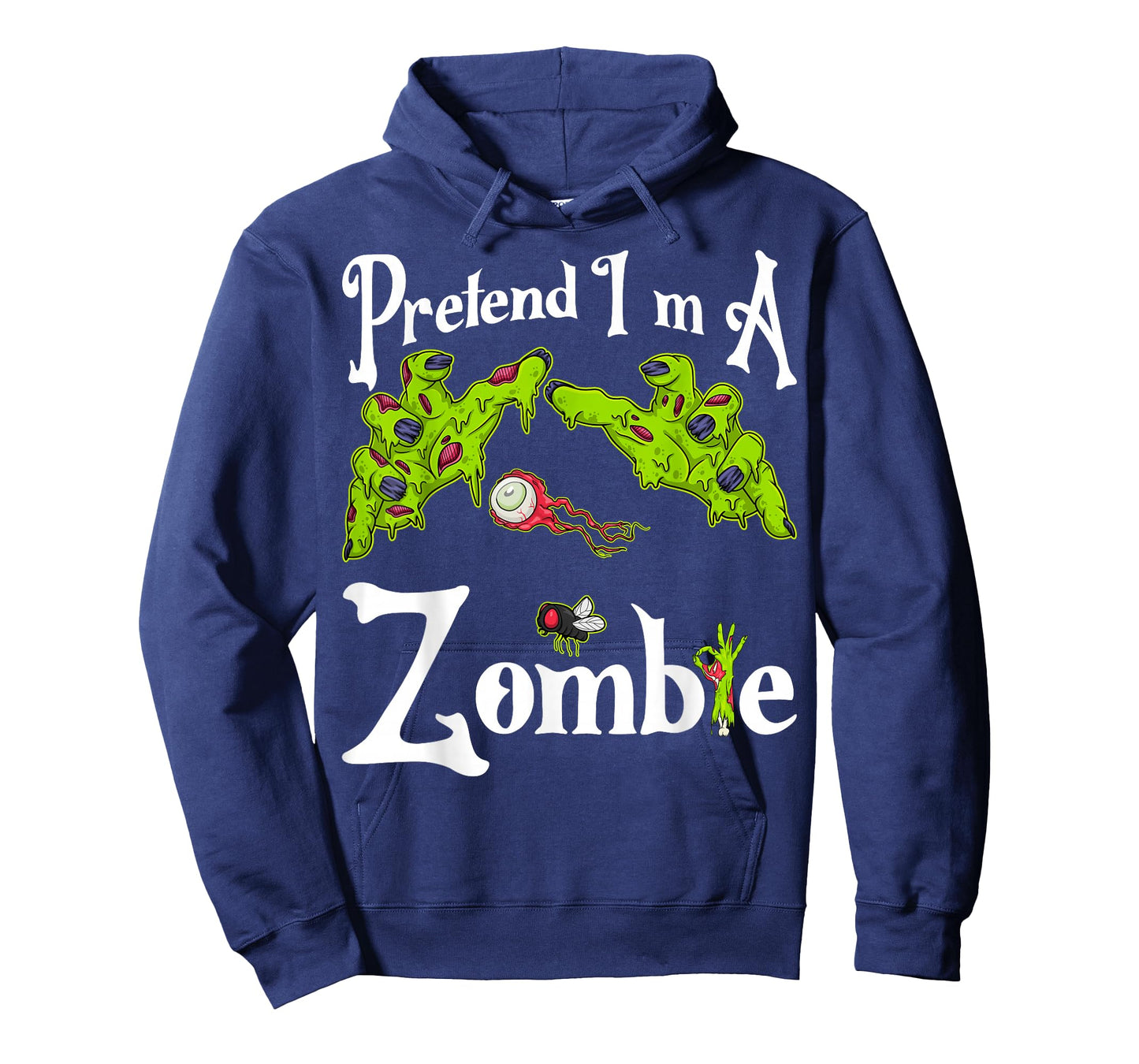 Pretend I'm A Zombie Halloween Costume Funny Party Idea T-Shirt