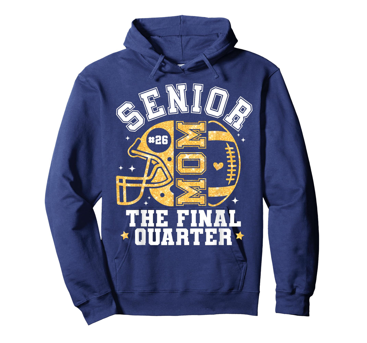 Senior Football Mom The Final Quarter Class of 2026 Game Day T-Shirt