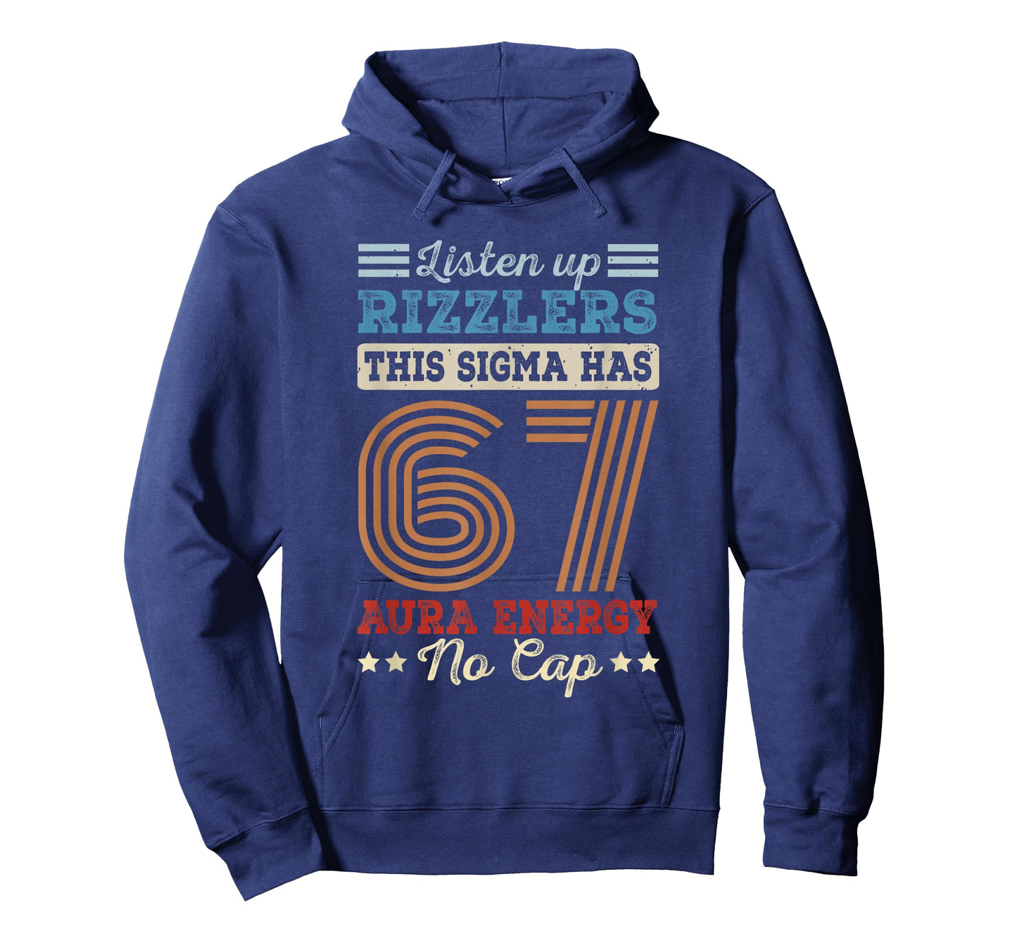 Listen Up Rizzlers This Sigma Has 67 Aura Energy No Cap Meme T-Shirt