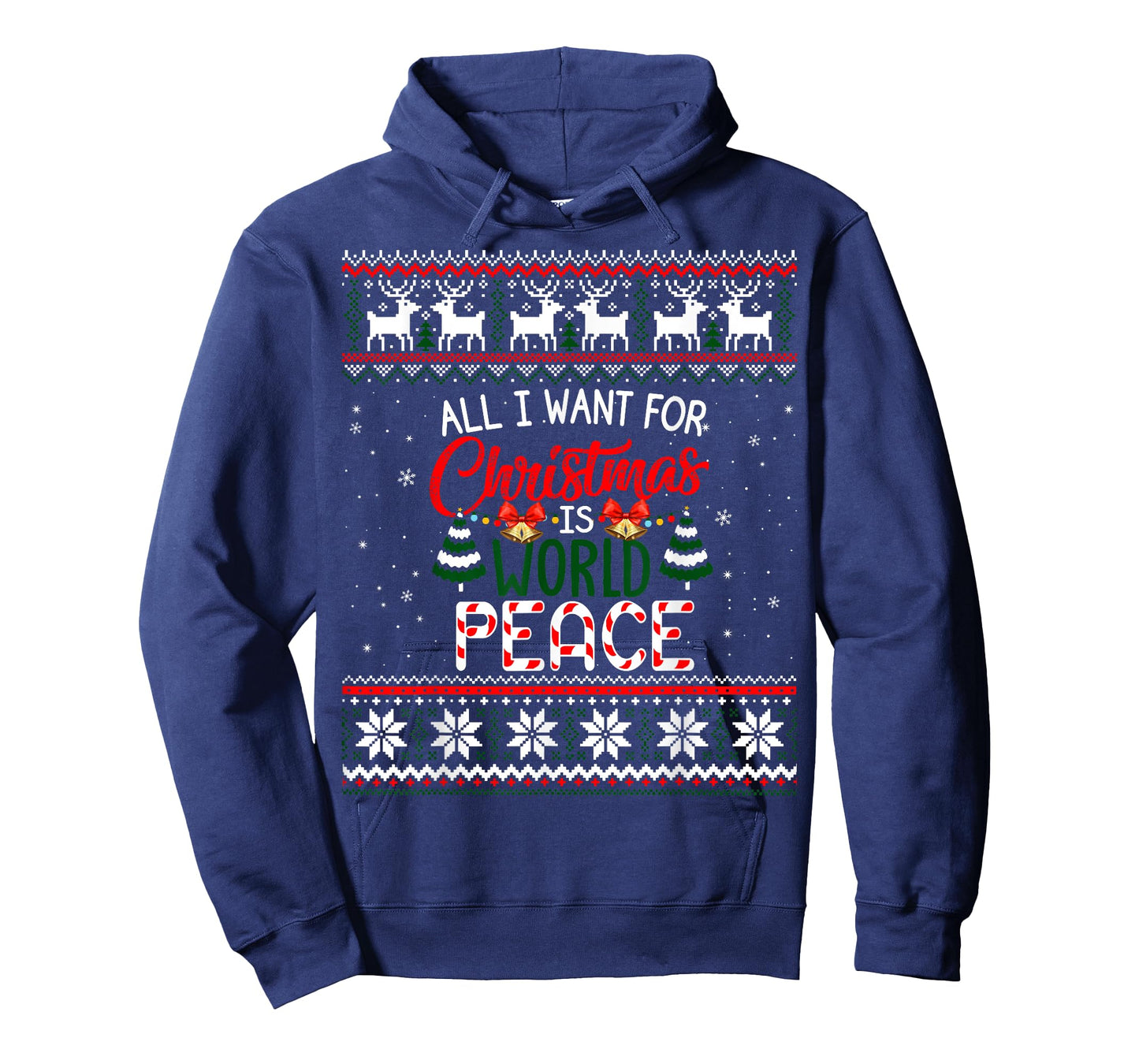 All I Want For Christmas Is World Peace Ugly Xmas Sweater T-Shirt