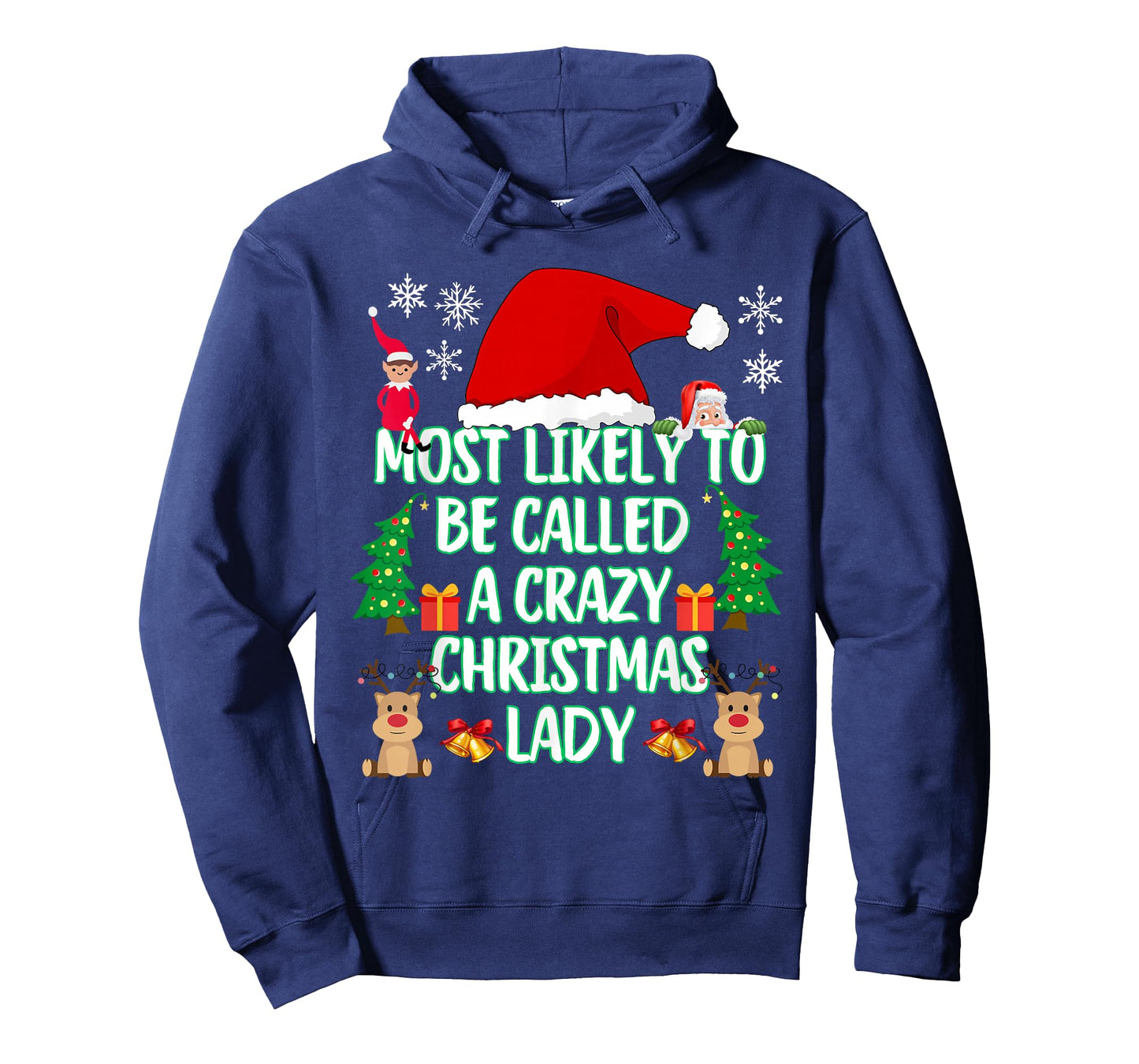 Most Likely to Be Called A Crazy Christmas Lady Funny T-Shirt