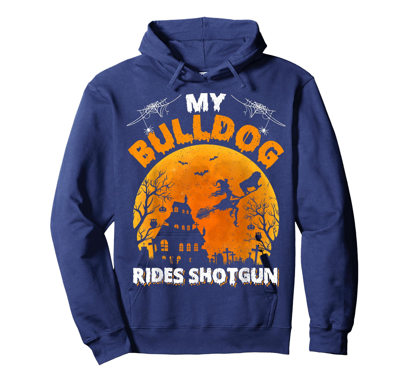 My Bulldog Ride Shotgun Funny Bulldog Halloween T-Shirt for Men Women Kids
