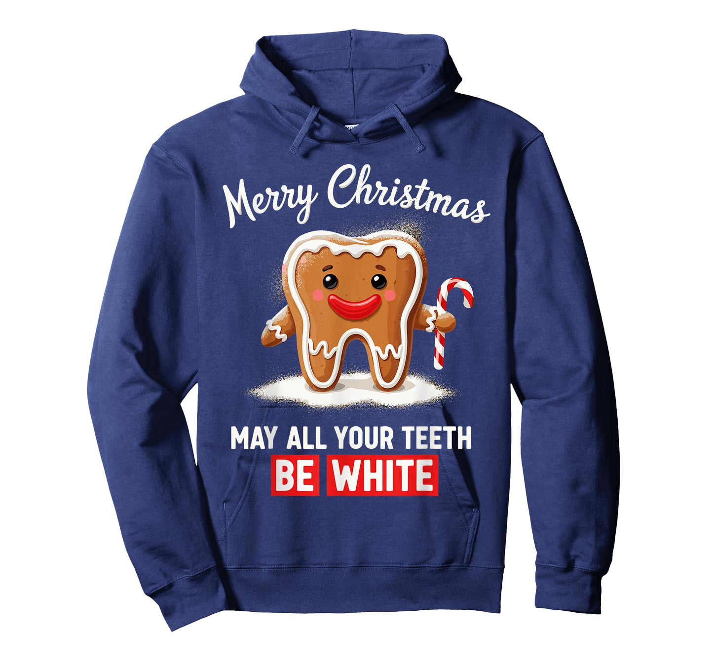 Dental Christmas Shirt, Funny May All Your Teeth Be White T-Shirt