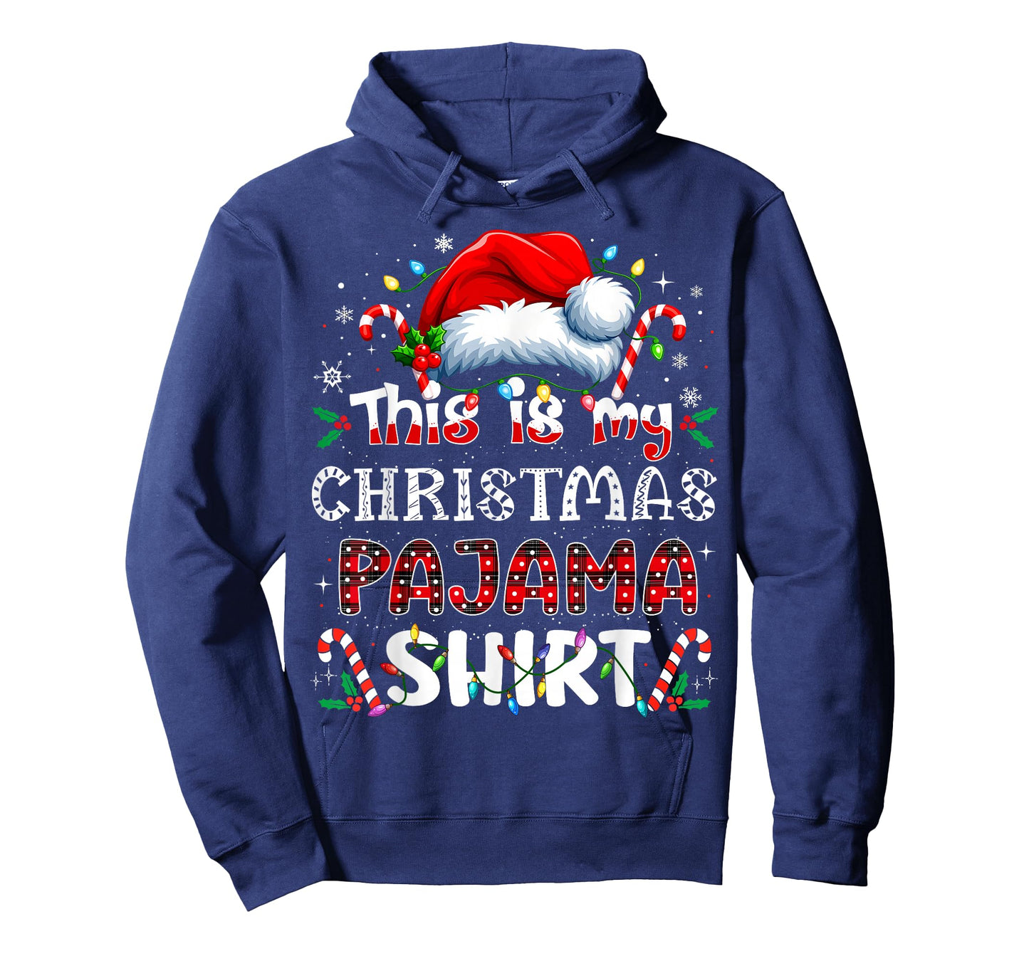 This is My Christmas Pajama Shirt Funny Xmas PJs Men Women T-Shirt