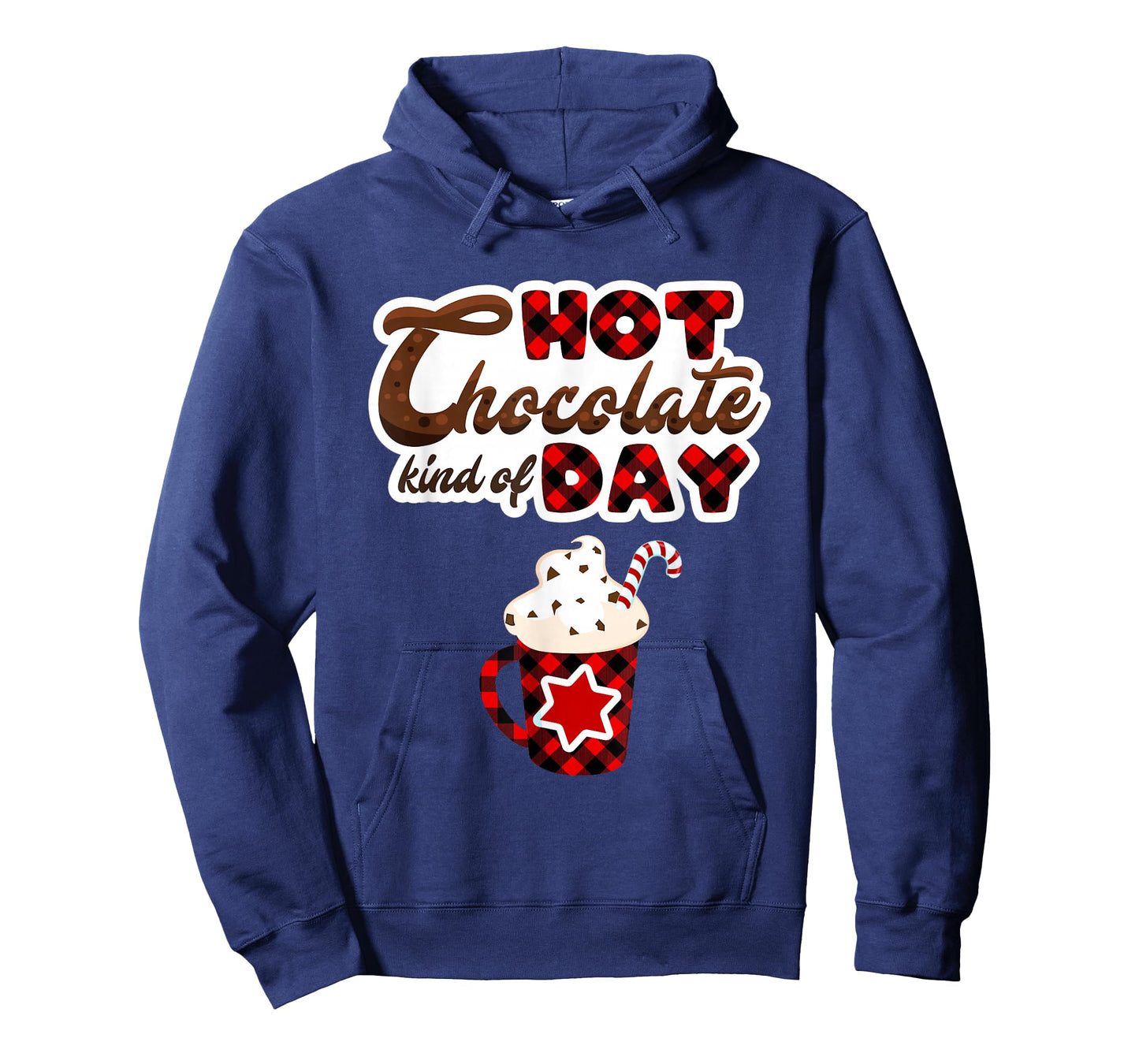 Christmas Matching Pajamas Hot Chocolate Kind of Day T-Shirt