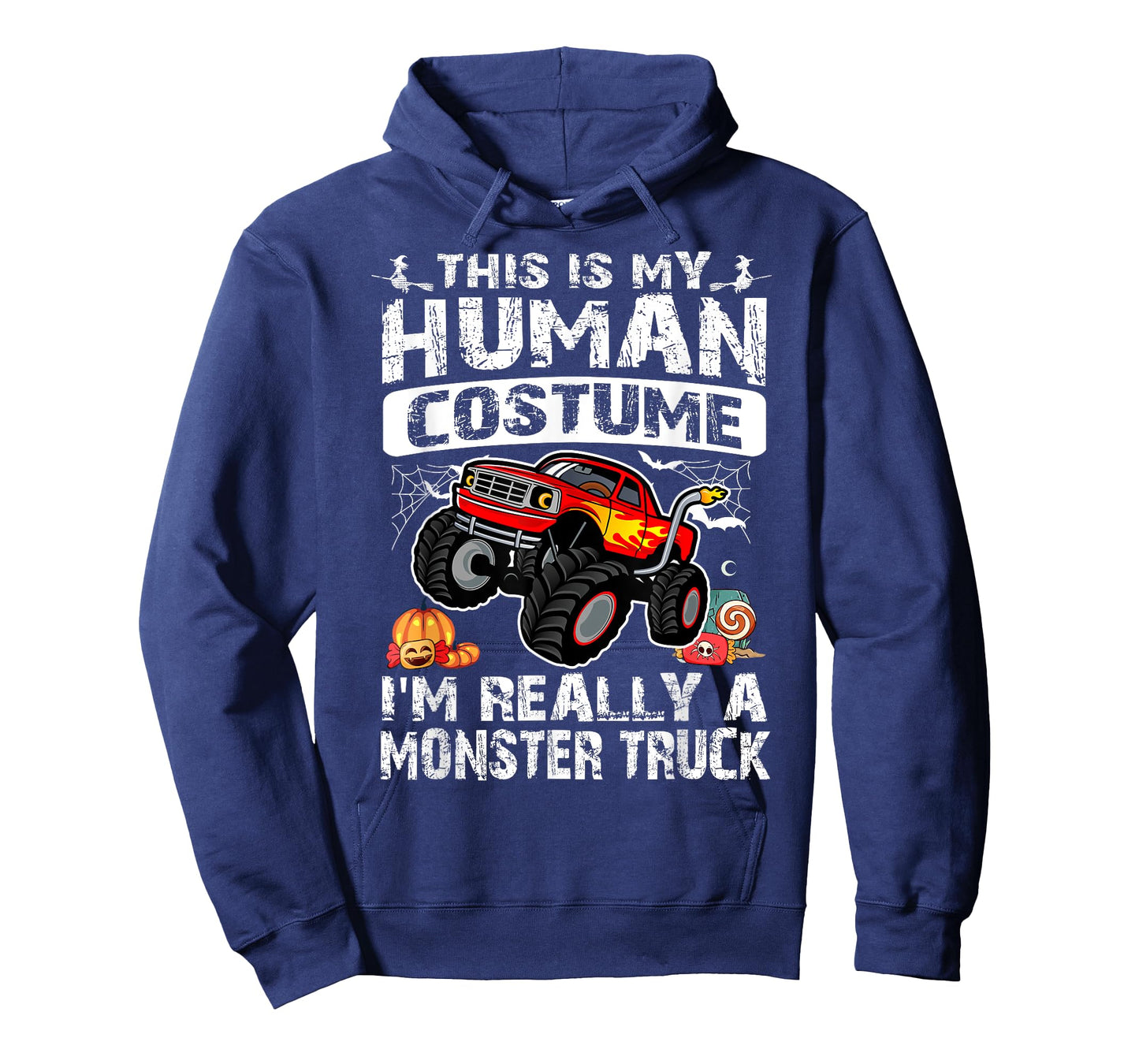 This Is My Human Costume I'm Really A Monster Truck T-Shirt
