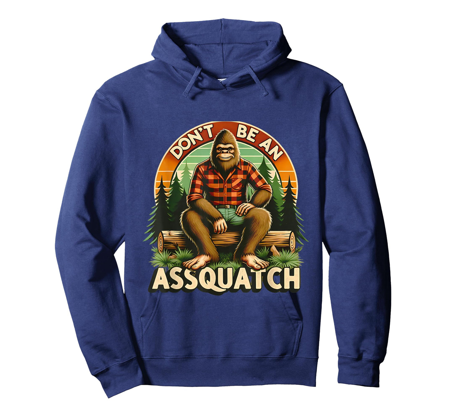 Don't Be An Assquatch Funny Sasquatch T-Shirt