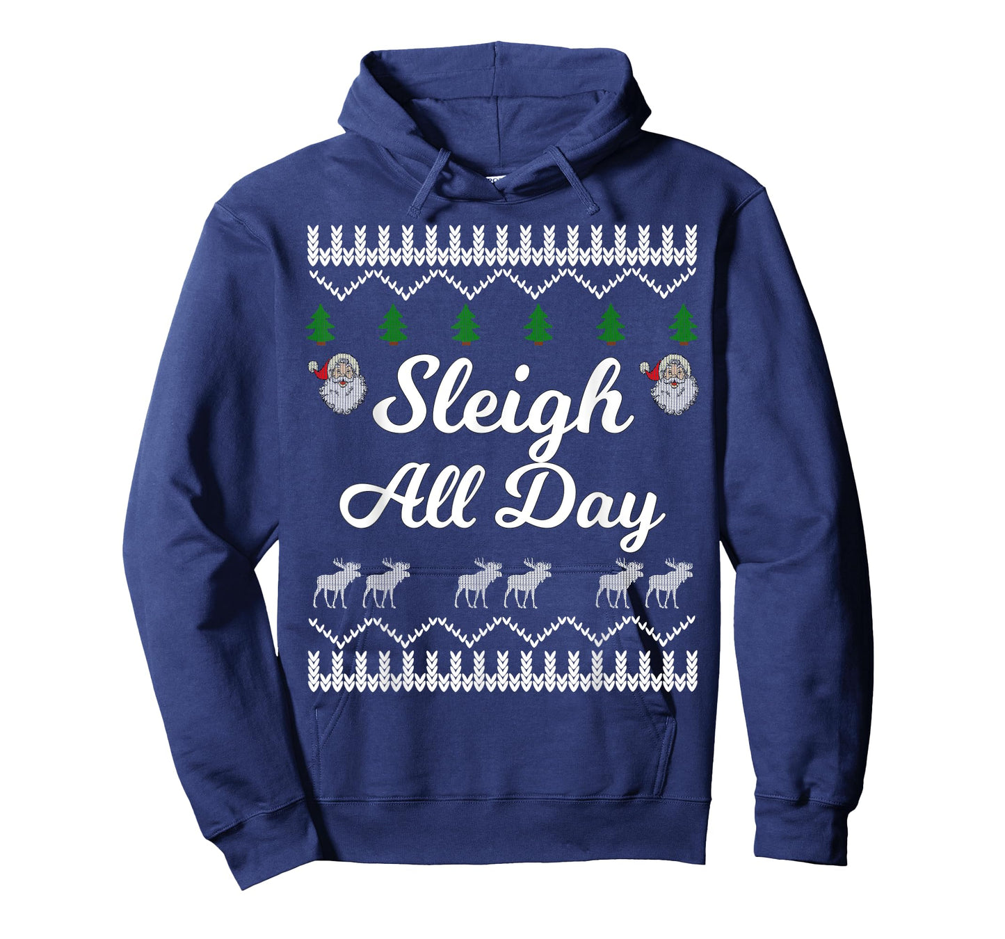 SLEIGH ALL DAY Ugly Christmas Shirt Santa T-Shirt T-Shirt