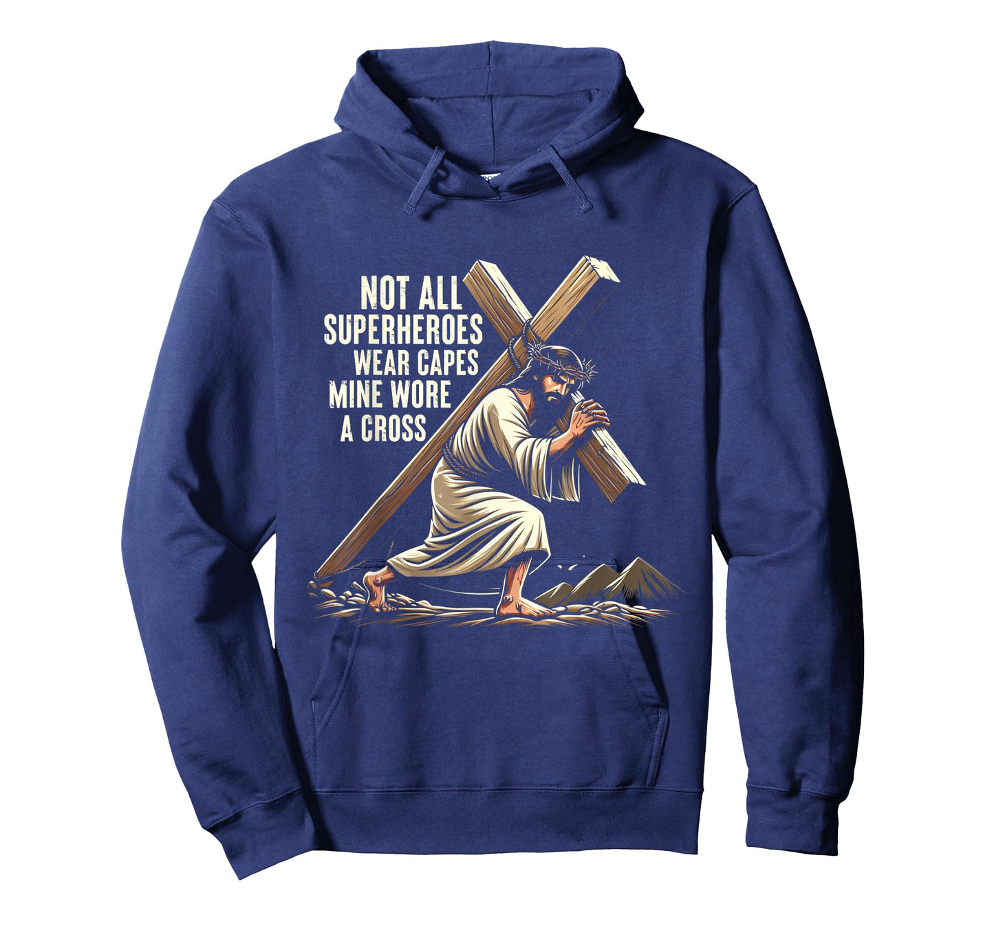 Not All Superhero Wear Capes Mine Wore Cross Jesus Easter T-Shirt