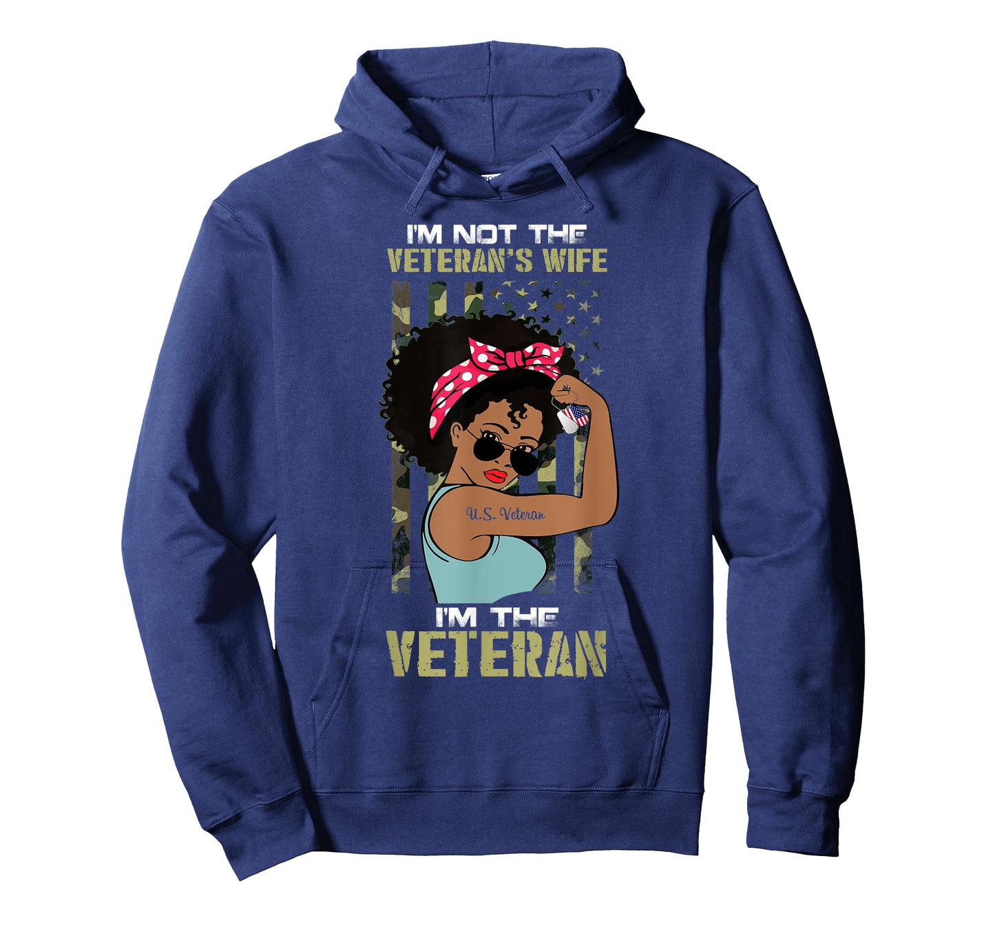 I'm Not The Veteran's Wife I Am The Veteran American Flag T-Shirt