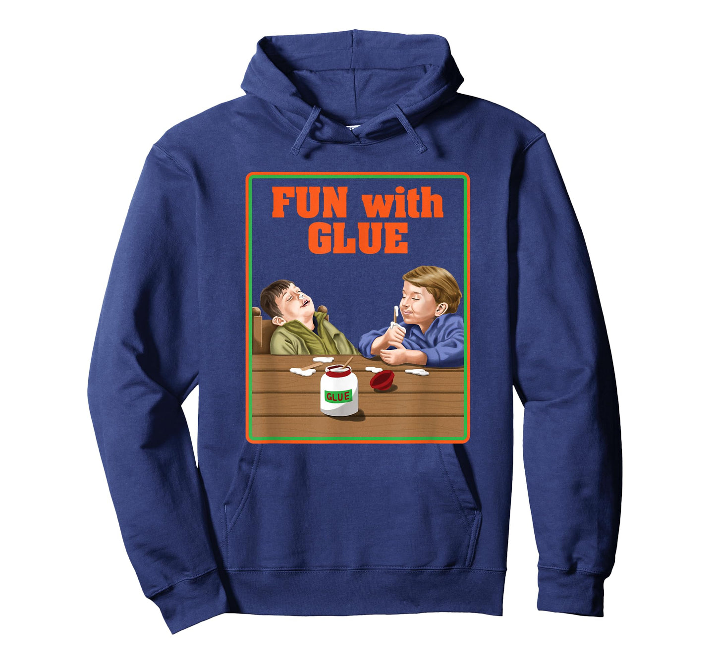 Fun With Glue Funniest Shirt Ever - Funny Sarcasm T-Shirt