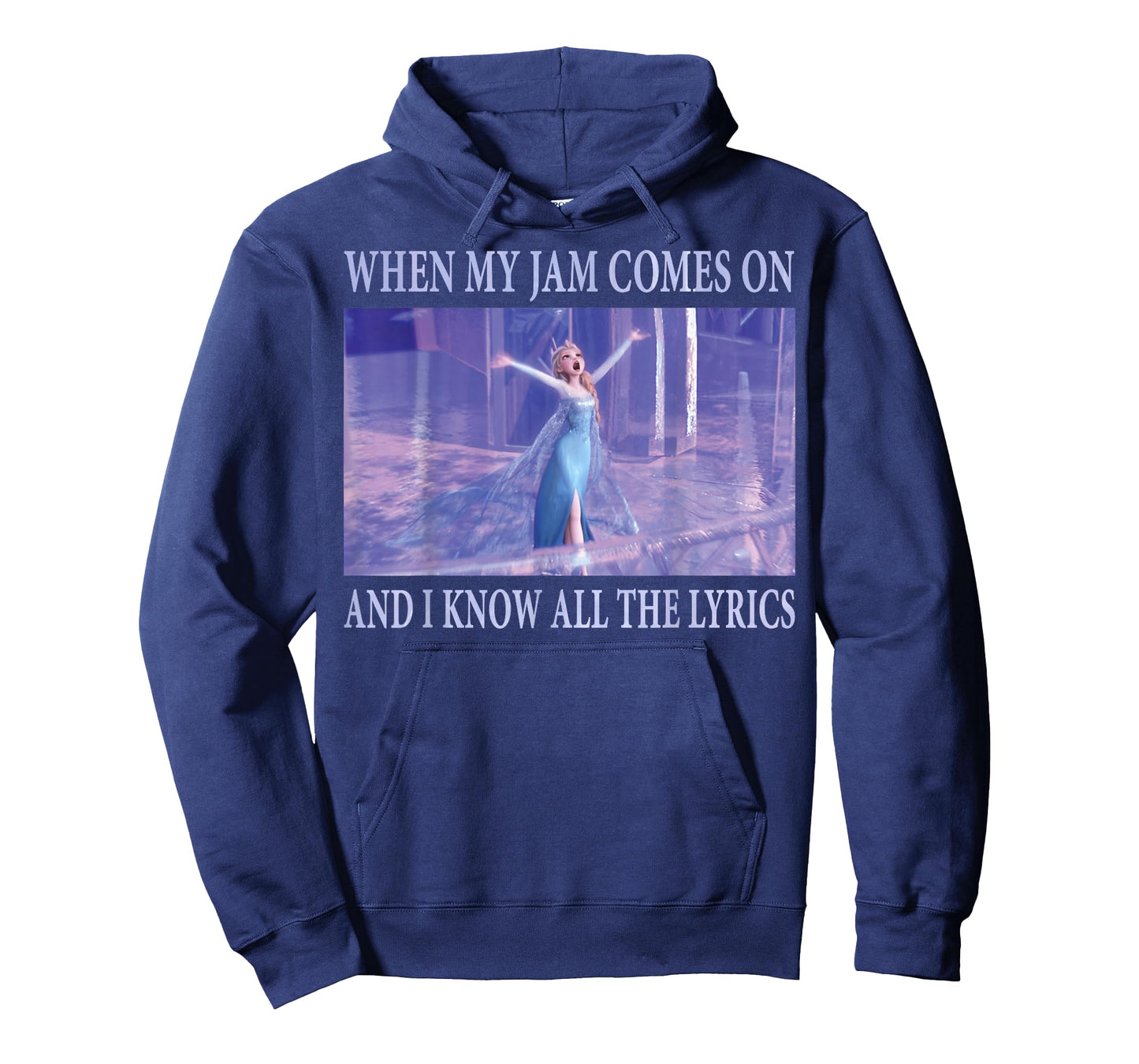 Disney Frozen Elsa When Jam Comes On I Know The Lyrics T-Shirt