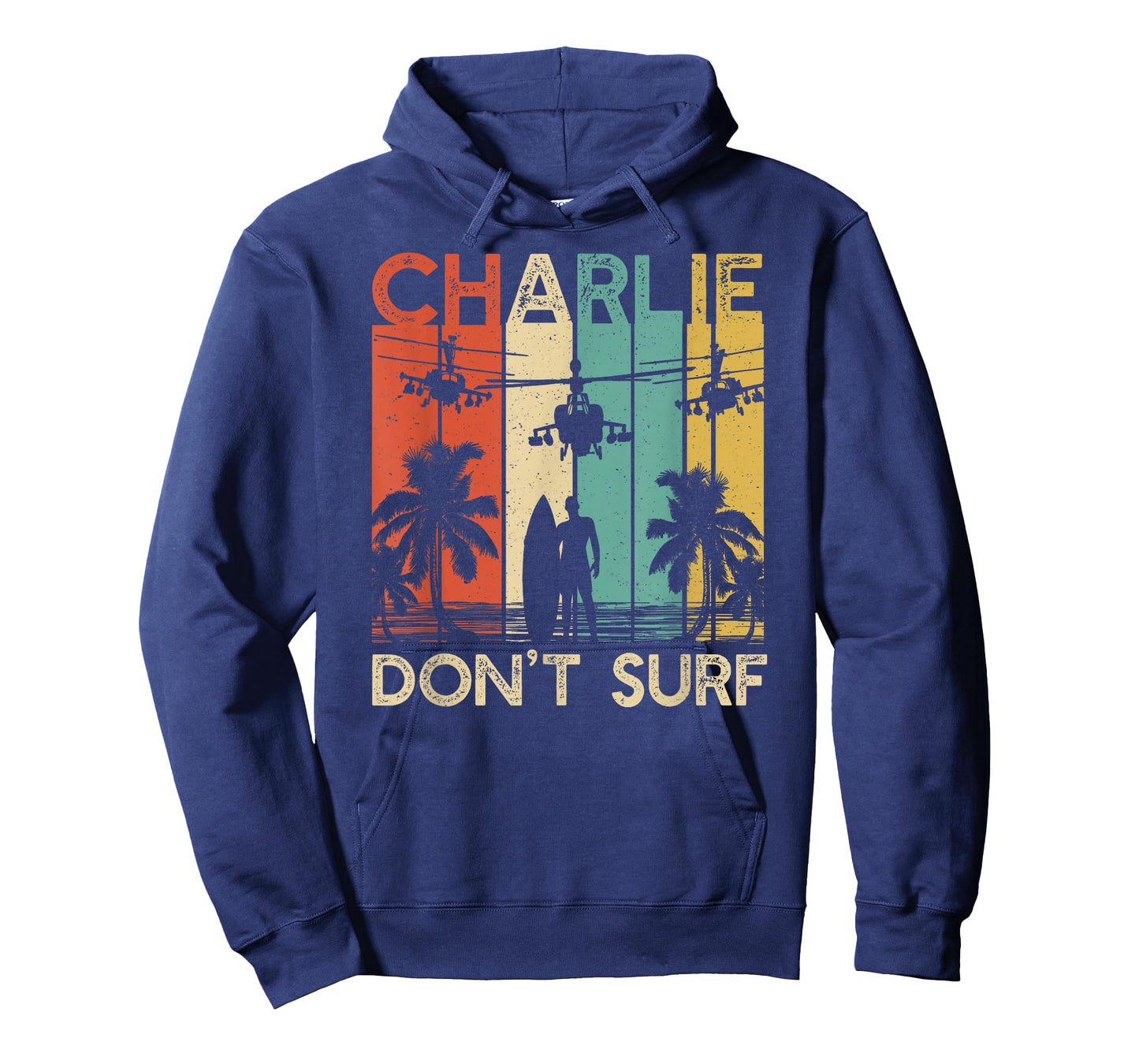 Charlie Don't Surf Shirt Military Vietnam War Apocalypse T-Shirt