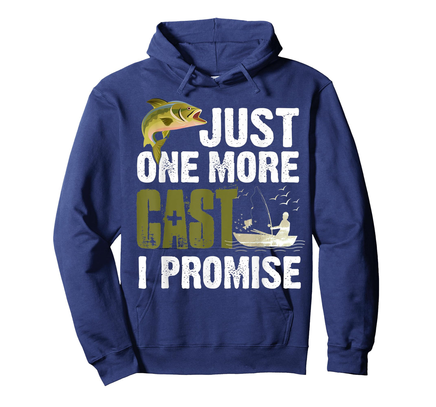 Just One More Cast I Promise Funny Fishing T-Shirt