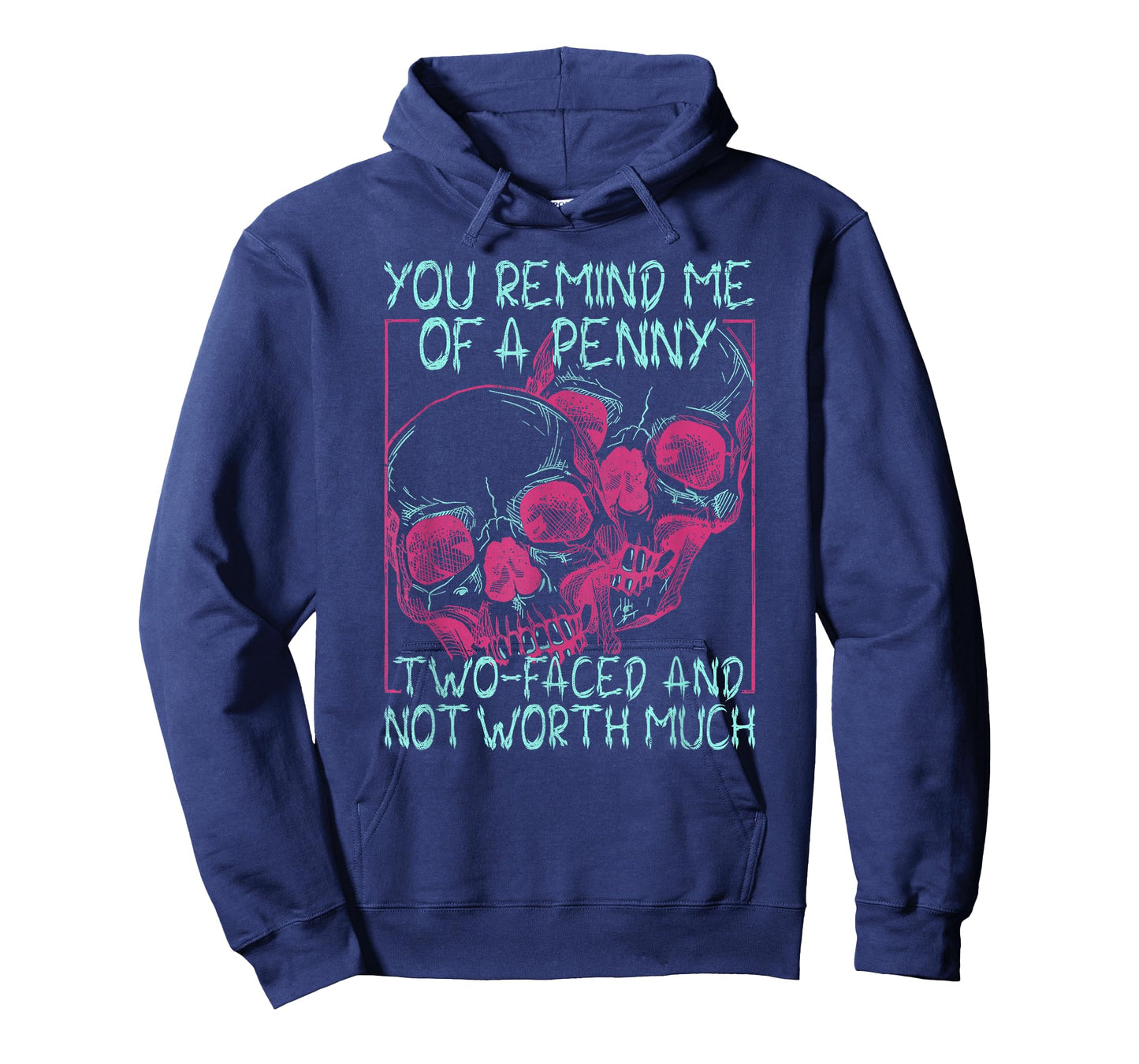 Skull You Remind Me of a Penny Happy Halloween Spooky Season T-Shirt