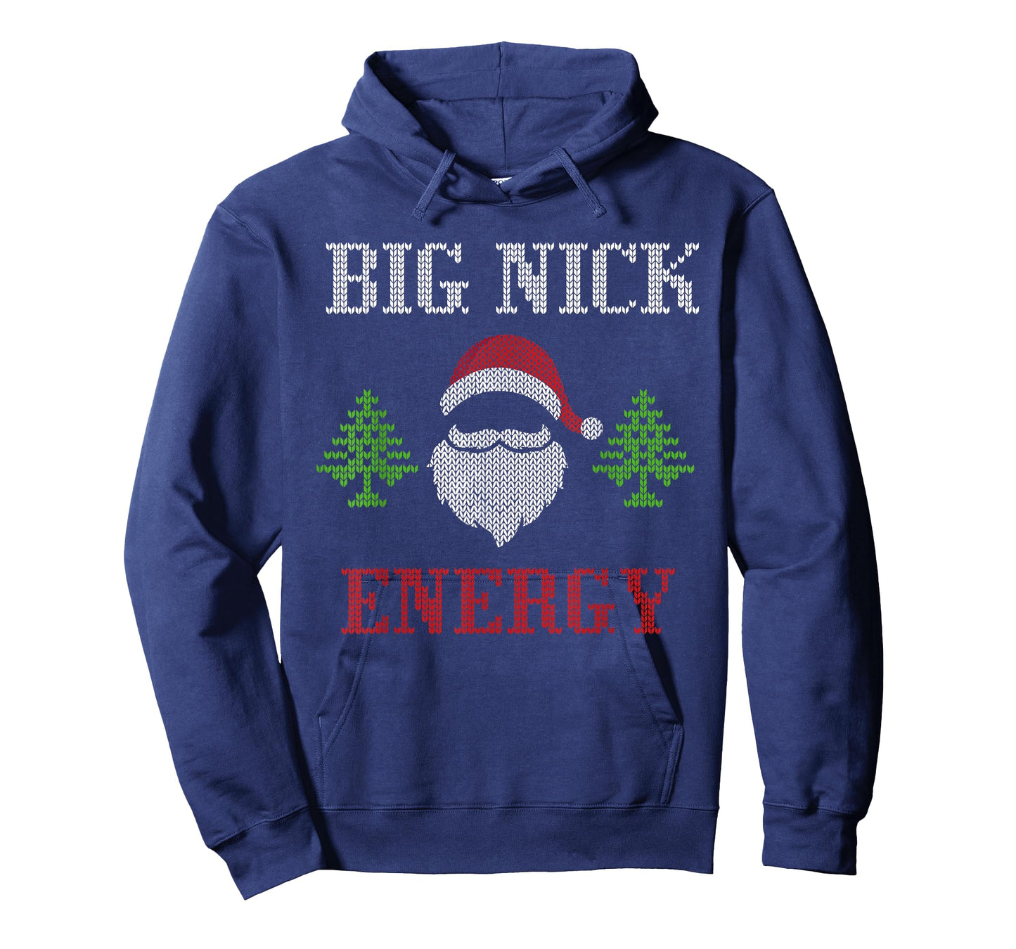Big Nick Energy - Ugly Sweater - Big Nick Energy Santa T-Shirt