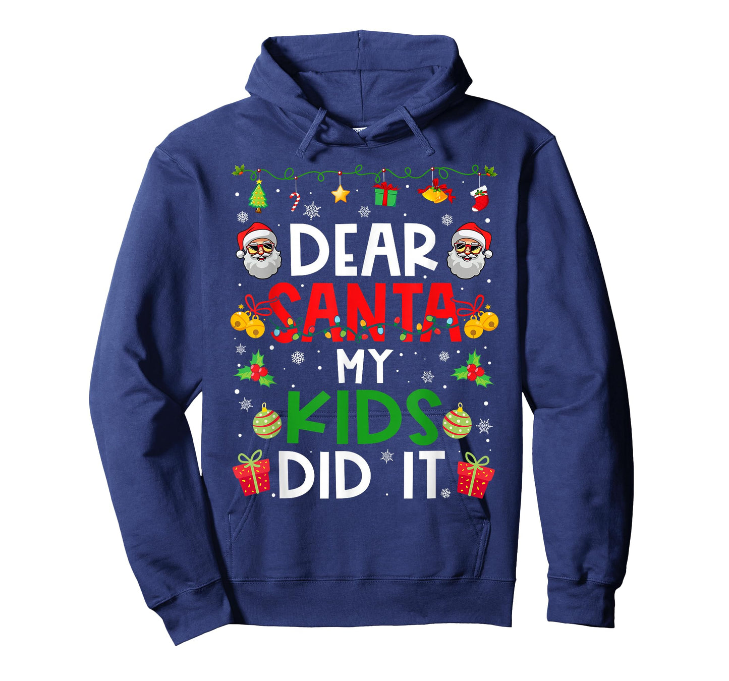 Dear Santa My Kids Did It Funny Christmas Family Matching T-Shirt