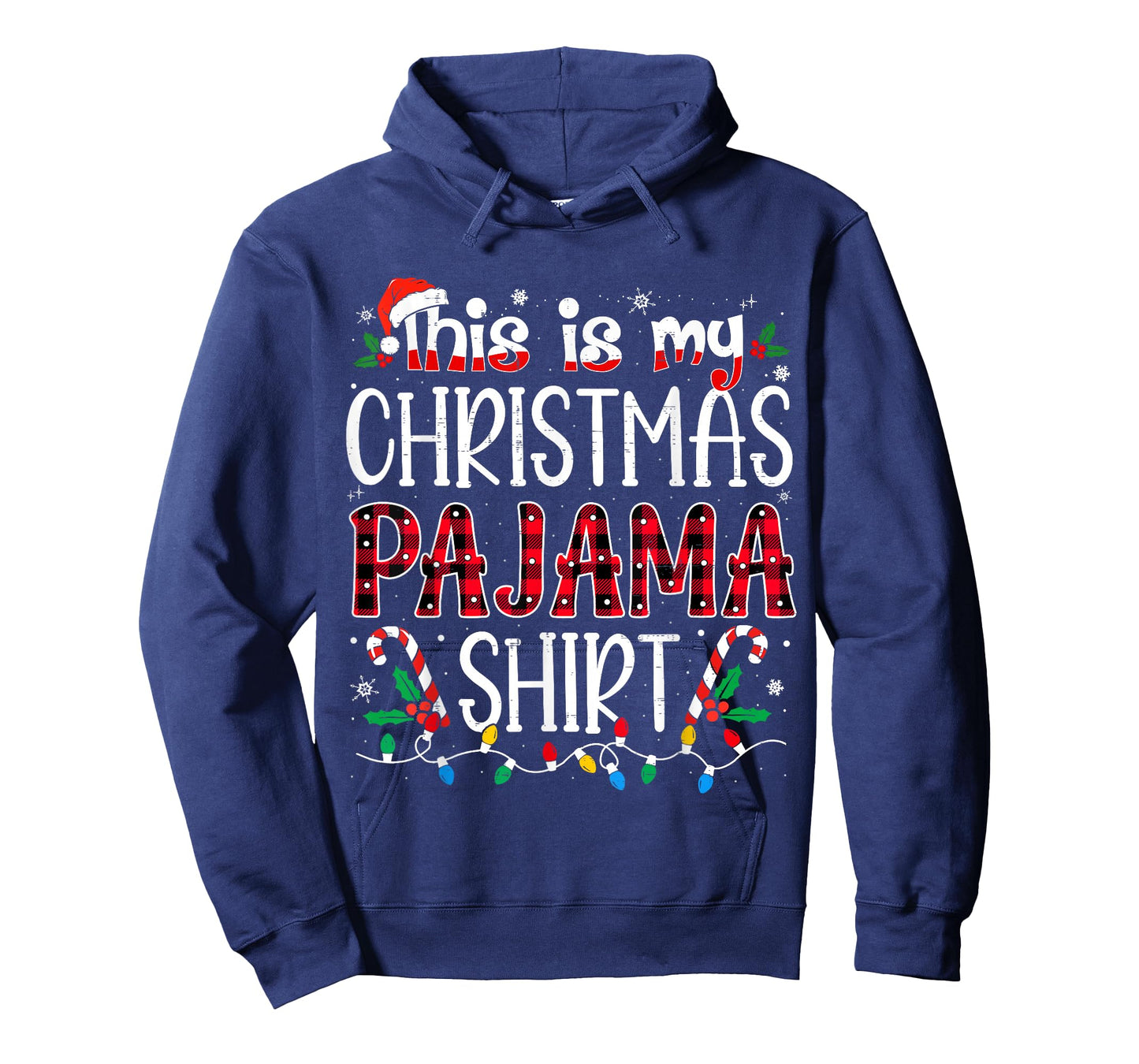 This is My Christmas Pajama Shirt Funny Xmas PJs Men Women T-Shirt