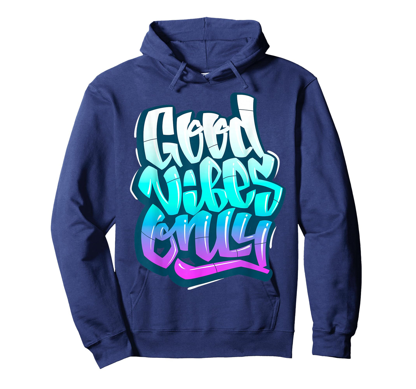 Cool Good Vibes Only Graffiti Inspirational Quotes Graphic T-Shirt