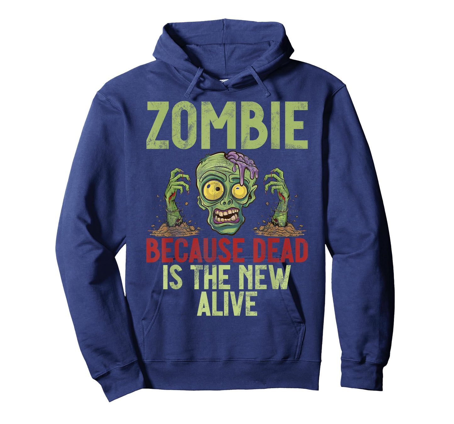 Zombie Because Dead is the New Alive Zombie T-Shirt
