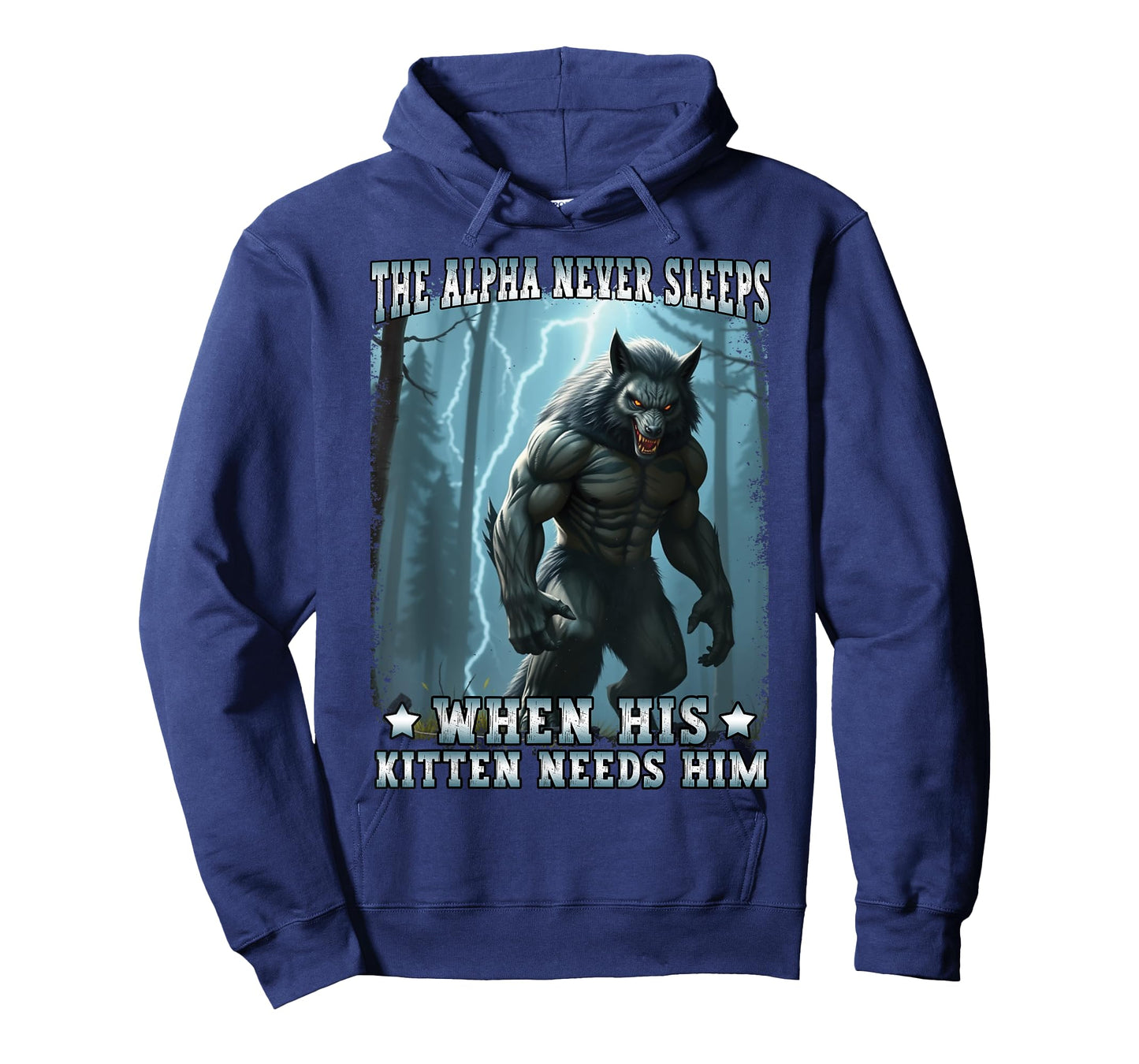 Alpha Never Sleeps Kitten Needs Him Funny Alpha Wolf Meme T-Shirt