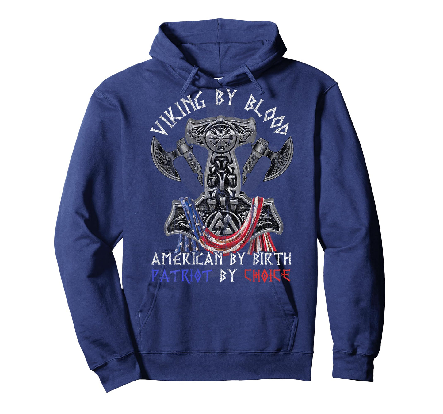 Viking By Blood American By Birth Patriot By Choice T-Shirt