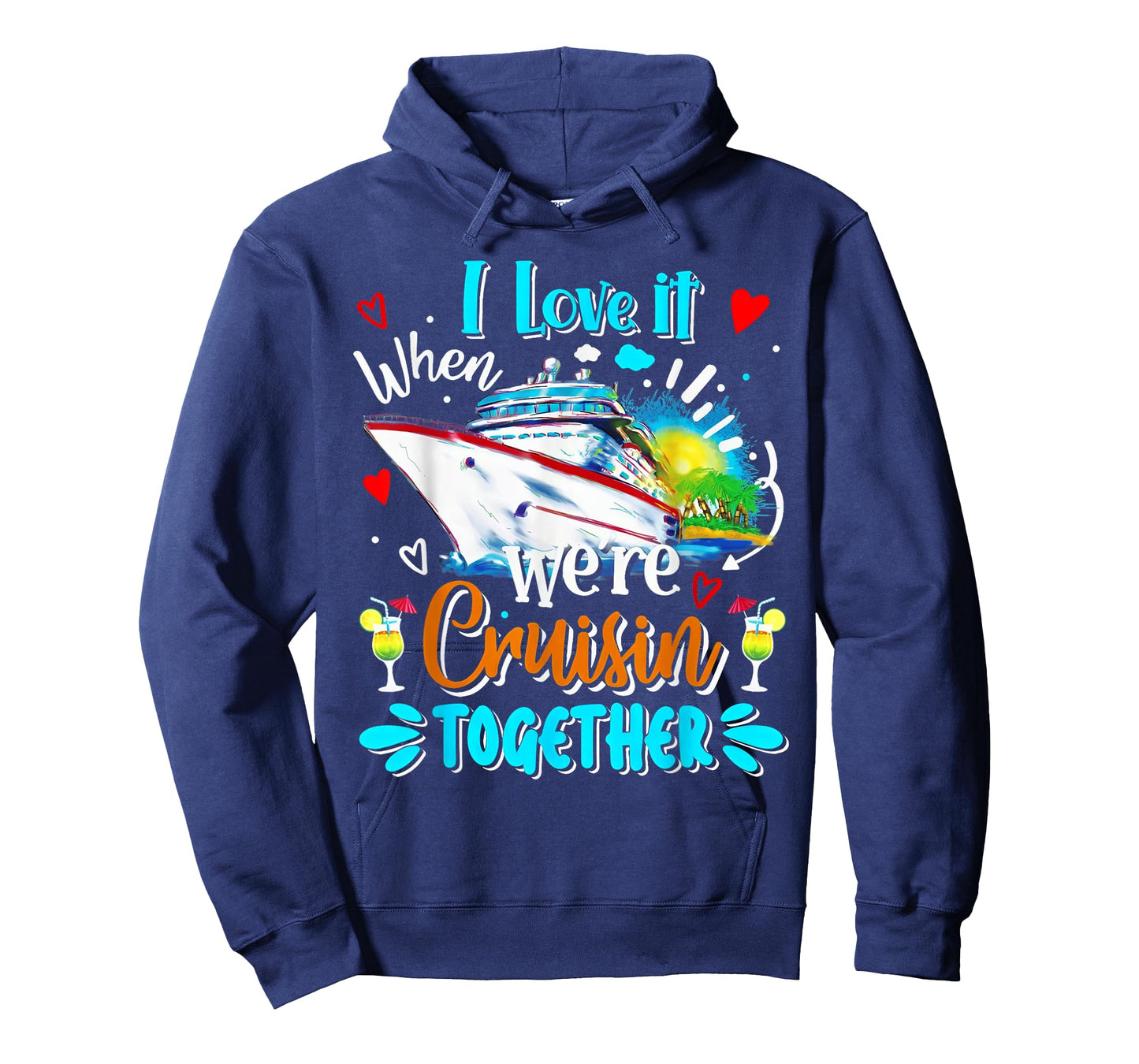 Cruise Vintage I Love It When We're Cruisin Together T-Shirt