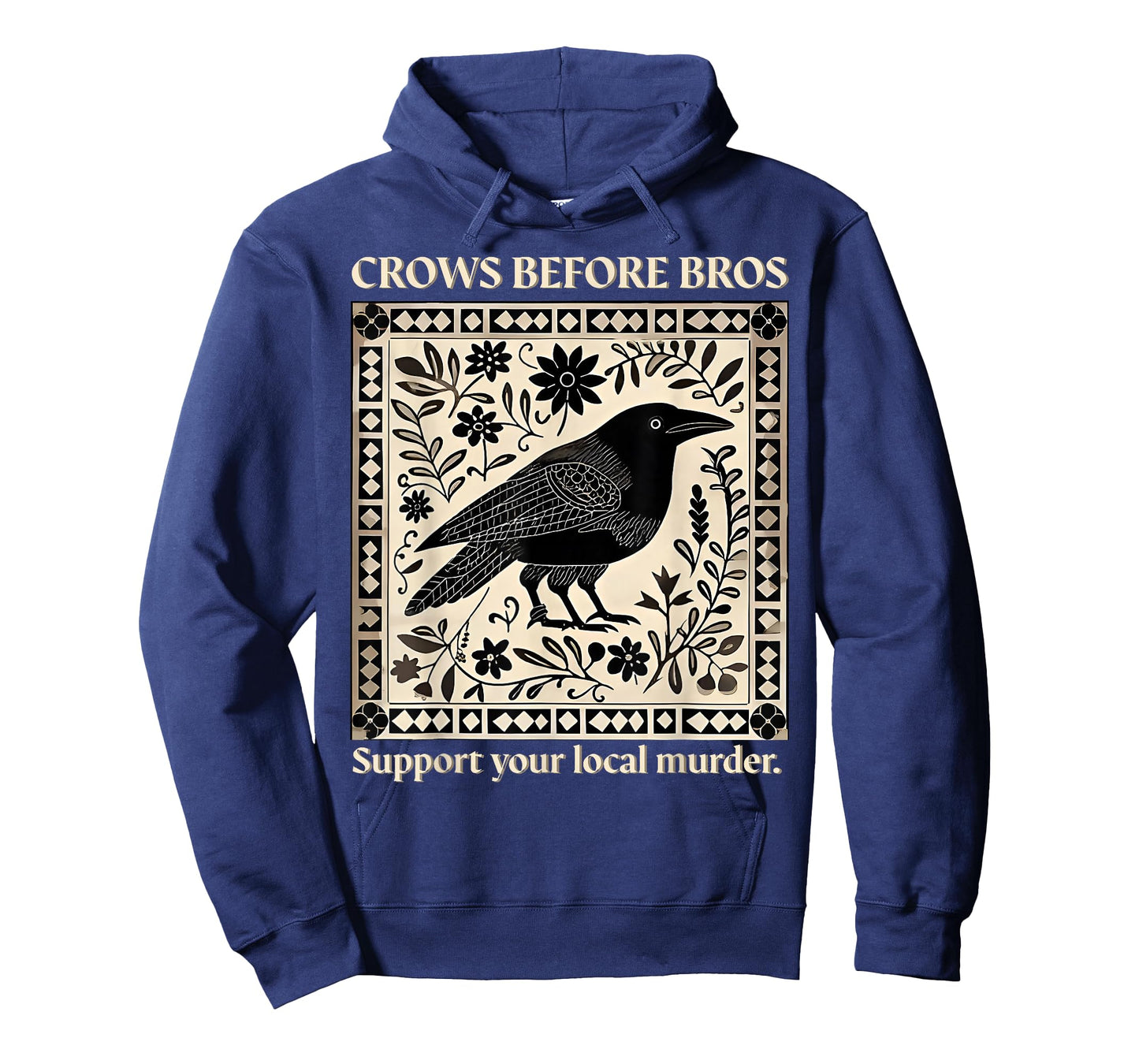 Crows Before Bros Support Your Local Murder Spooky Halloween T-Shirt
