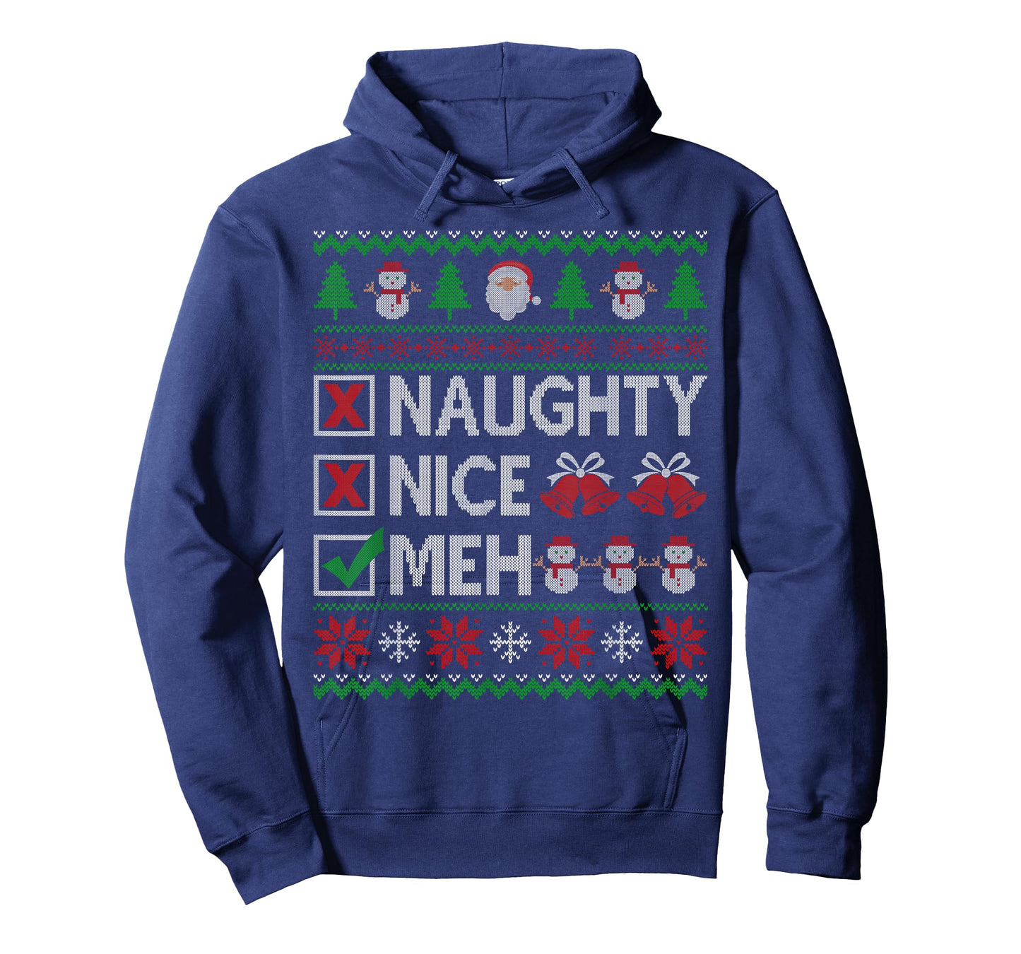 Naughty Nice Meh Santa Claus Ugly Christmas Sweater T-Shirt