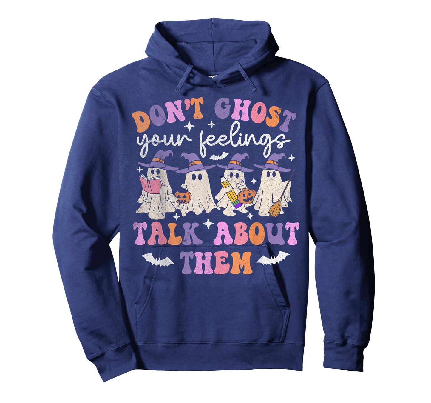 Don't Ghost Your Feeling Halloween Mental Health Awareness T-Shirt