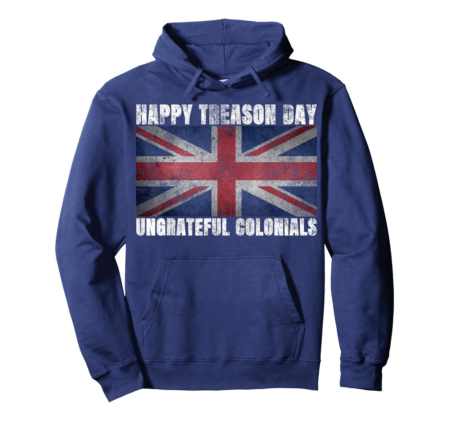 Happy Treason Day Ungrateful Colonials July 4th British Flag T-Shirt for Women Kids Men
