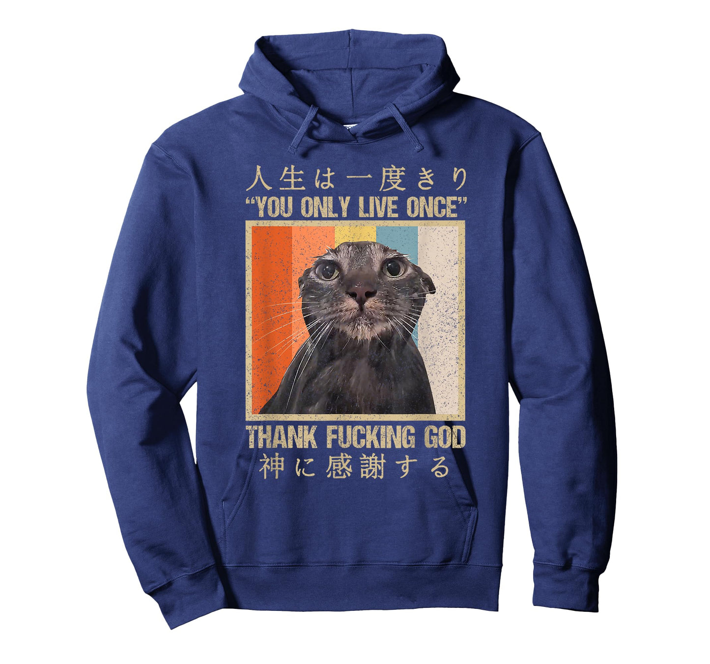 Melancholy Cat You Only Live Once Thank Facking God Anime T-Shirt