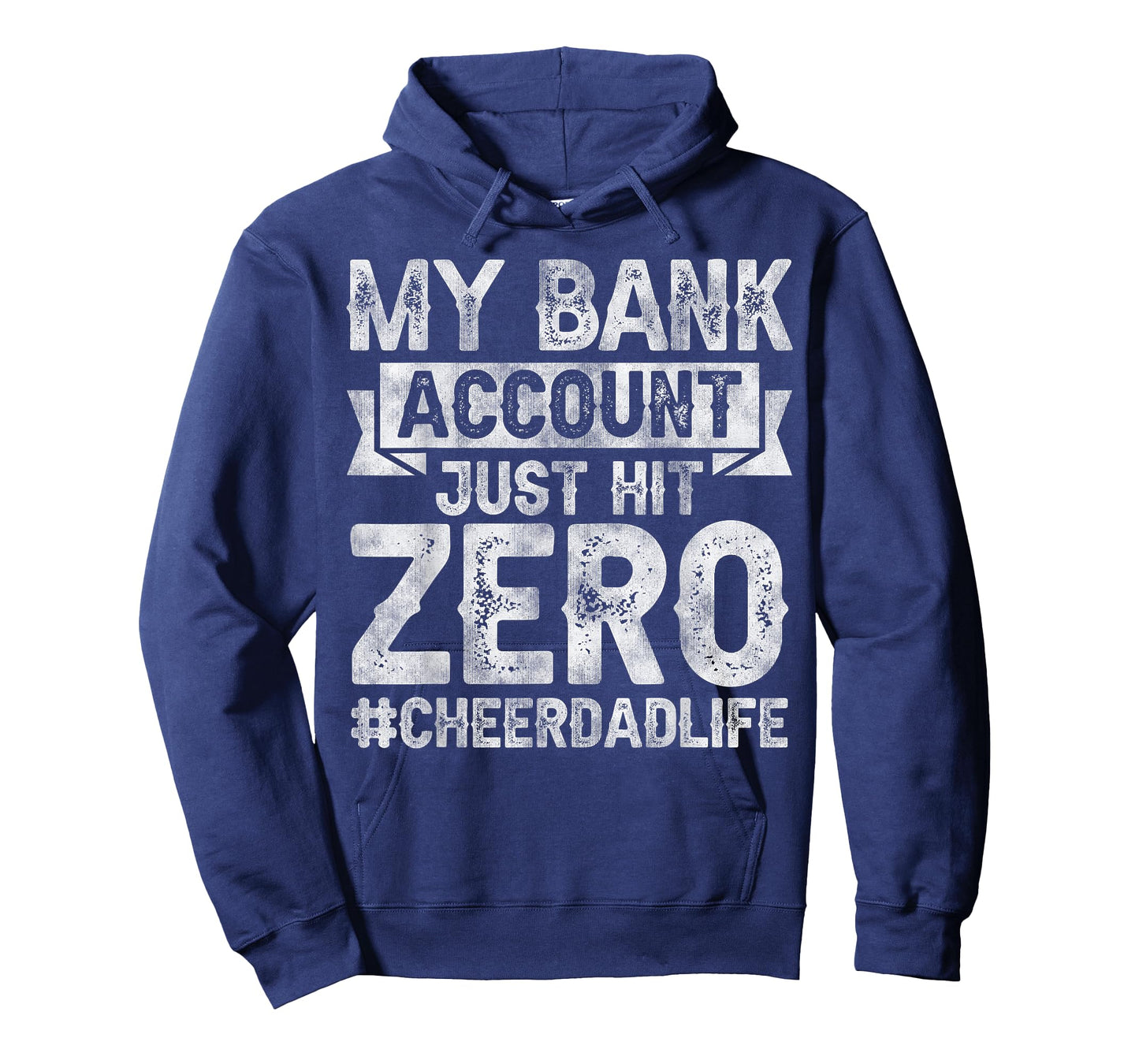 My Bank Account Just Hit Zero Cheer Dad - Proud Cheer Father T-Shirt