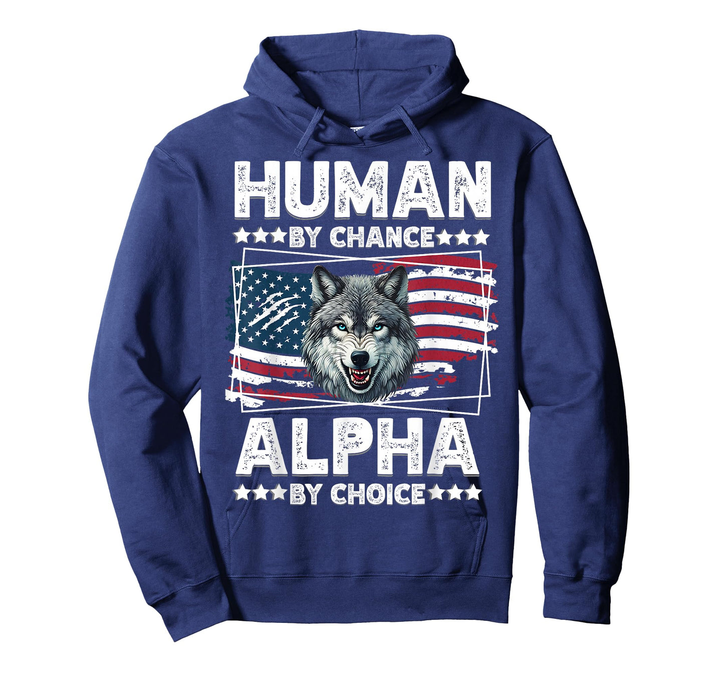 Funny Alpha Wolf Meme Human By Chance American Flag USA T-Shirt