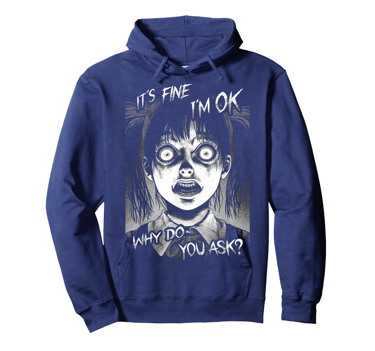 It's Fine I'm OK Why Do You Ask? Nightmare Anxiety Girl Says T-Shirt