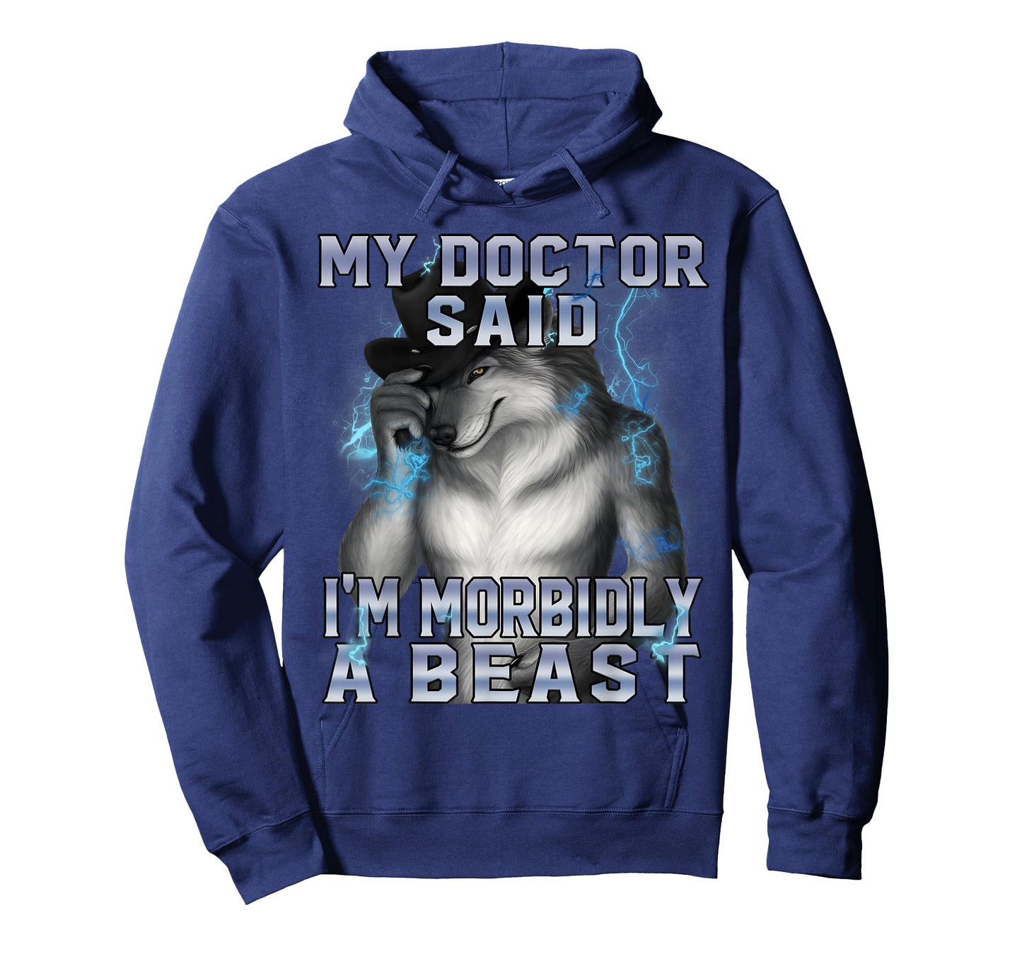 My Doctor Said I'm Morbidly A Beast Funny Werewolf Meme T-Shirt