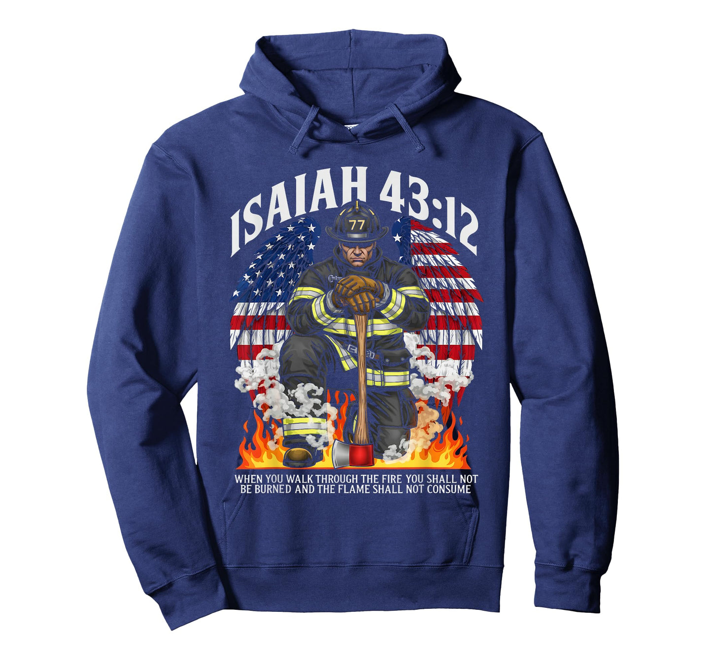 Isaiah 43 2 Firefighter Prayer fire Patriot Flag Bible Verse T-Shirt