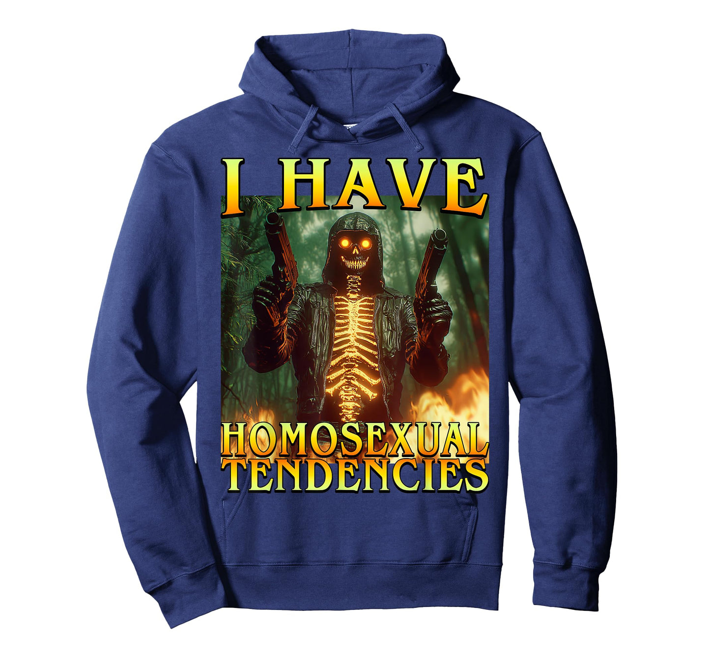 I Have Homosexual Tendencies Funny Hard Fire Skeleton Meme T-Shirt