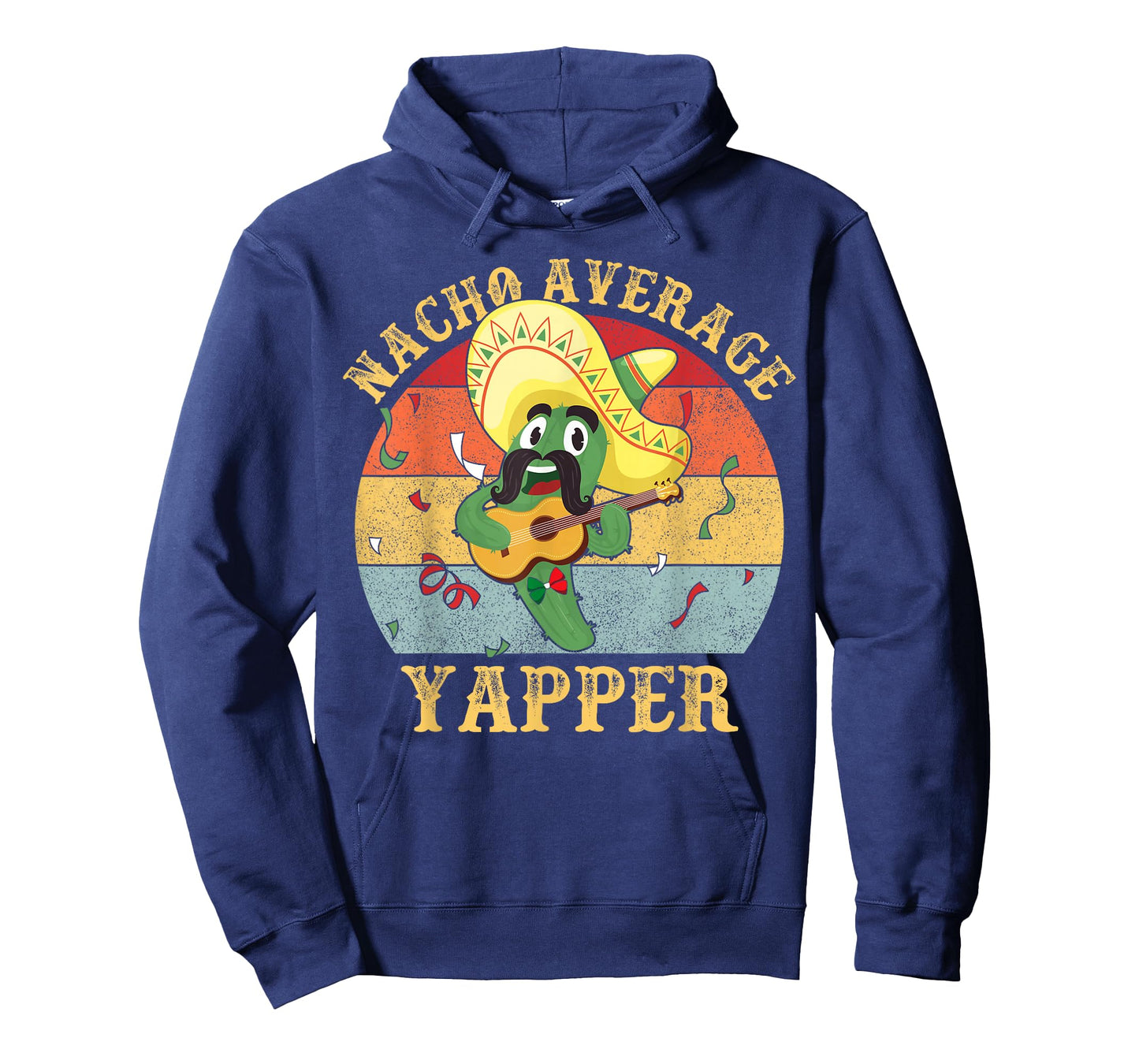 Nacho Average Yapper Funny Chatterbox Talkative Talker Joke T-Shirt