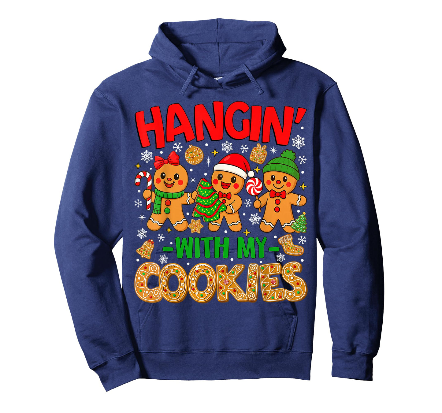 Hangin' with My Cookies Gingerbread Christmas Men Women Kids T-Shirt